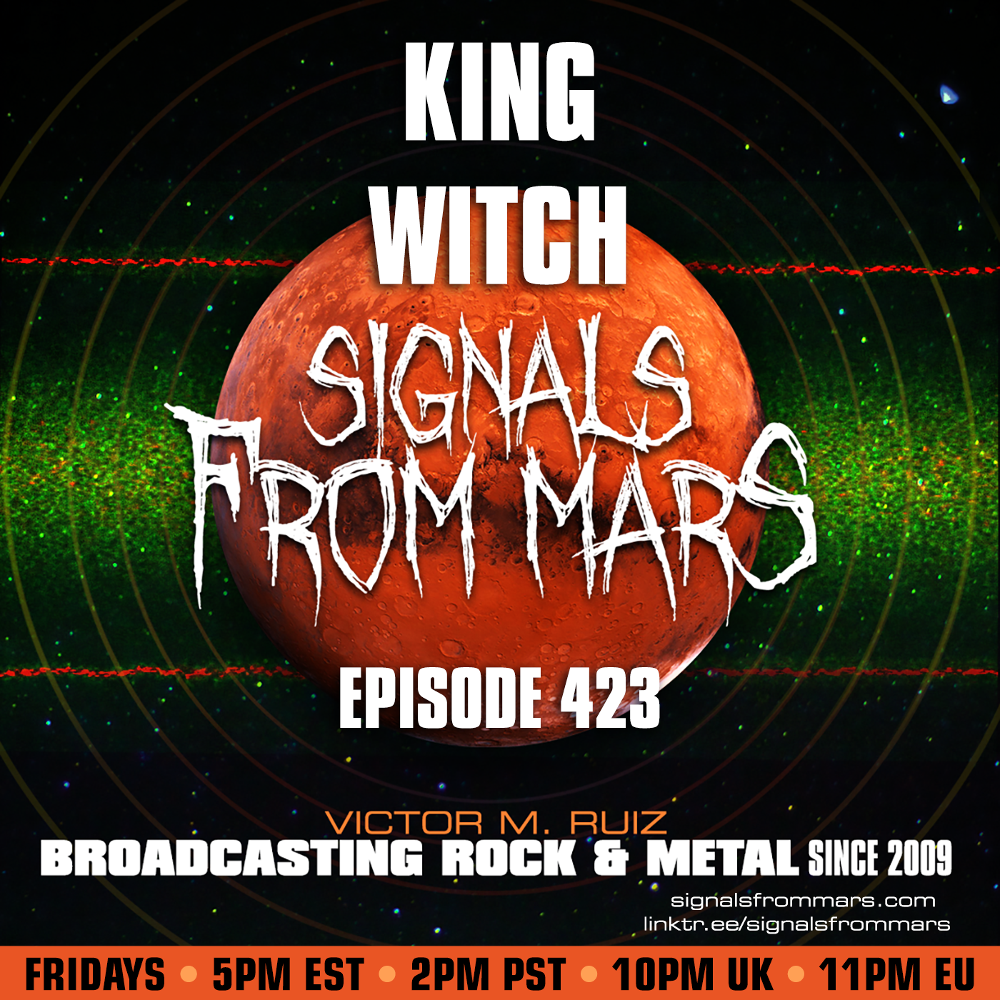 Signals From Mars - Episode 423 - King Witch