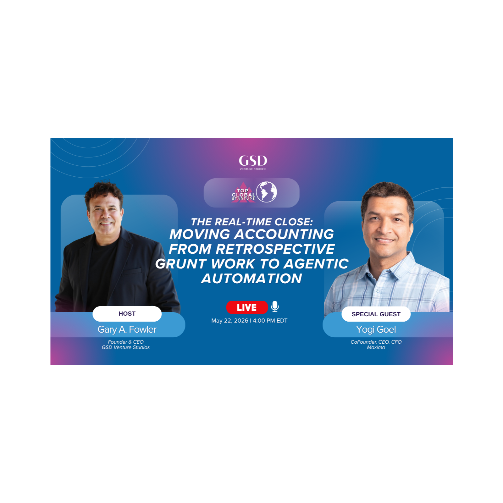 The Real-Time Close: Moving Accounting from Retrospective Grunt Work to Agentic Automation with Yogi Goel episode artwork