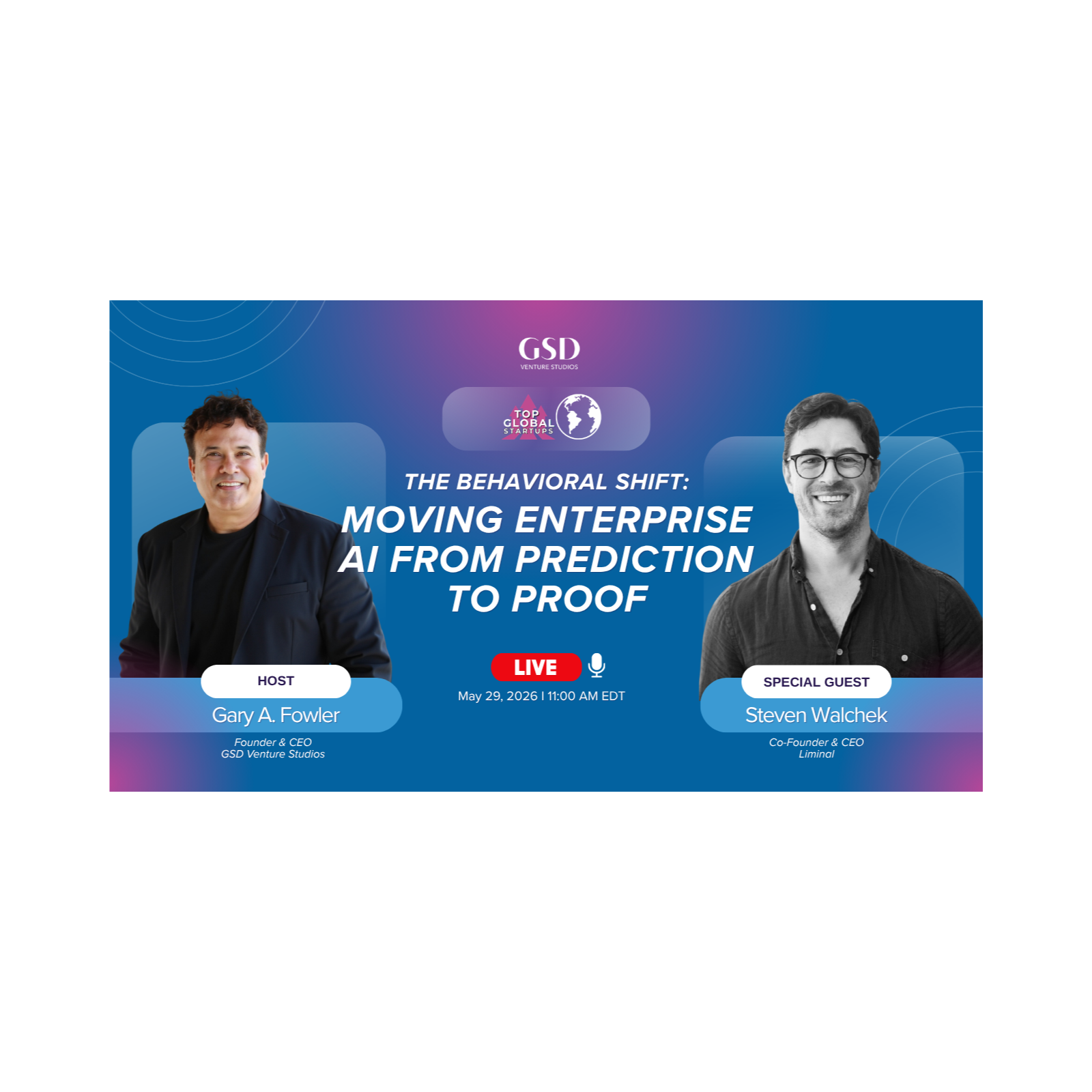 The Behavioral Shift: Moving Enterprise AI from Prediction to Proof with Steven Walchek episode artwork
