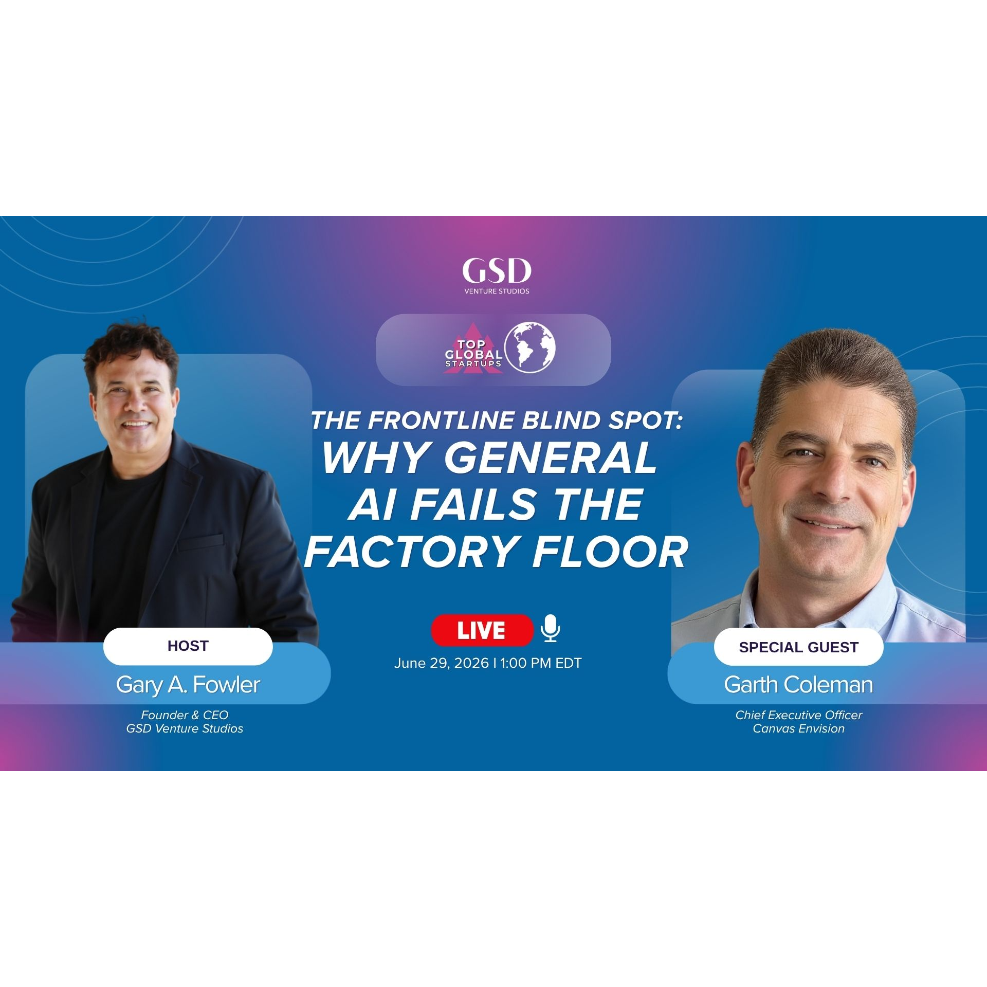 The Frontline Blind Spot: Why General AI Fails the Factory Floor with Garth Coleman episode artwork
