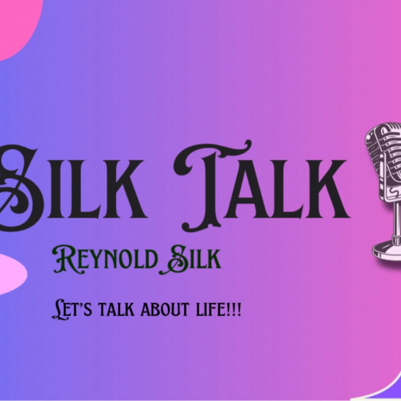 Silk Talk 