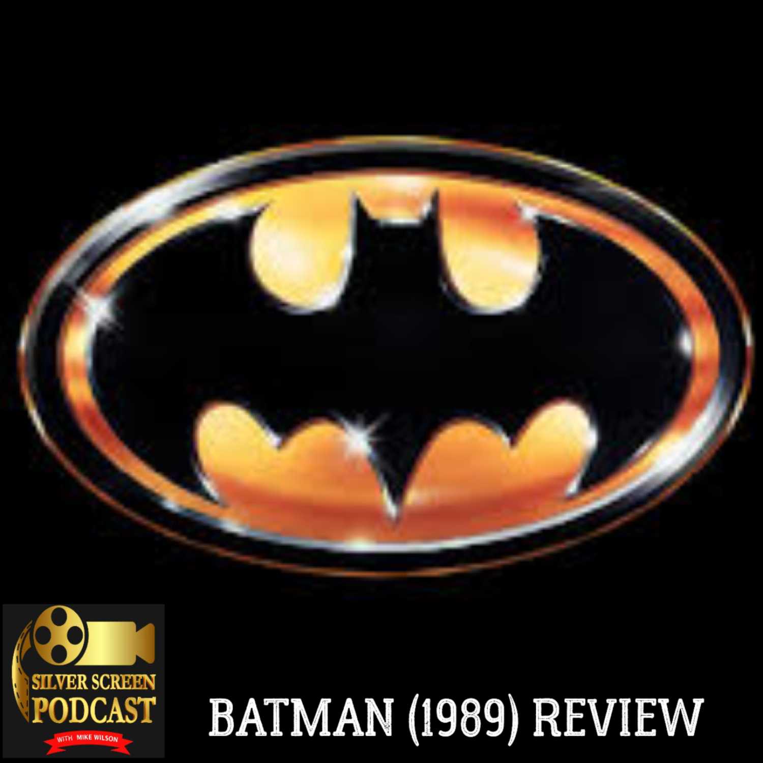 Silver Screen Podcast - Batman (1989) Review