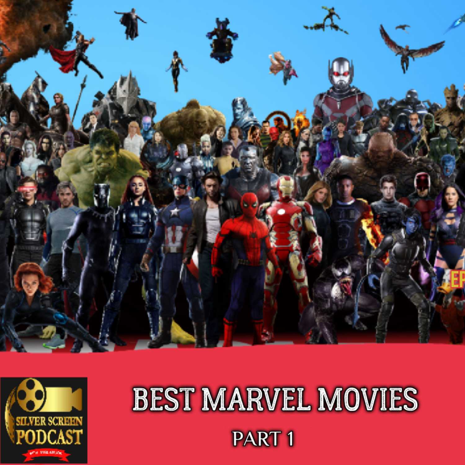 Silver Screen Podcast - Top Ten Marvel Movies (part 1)
