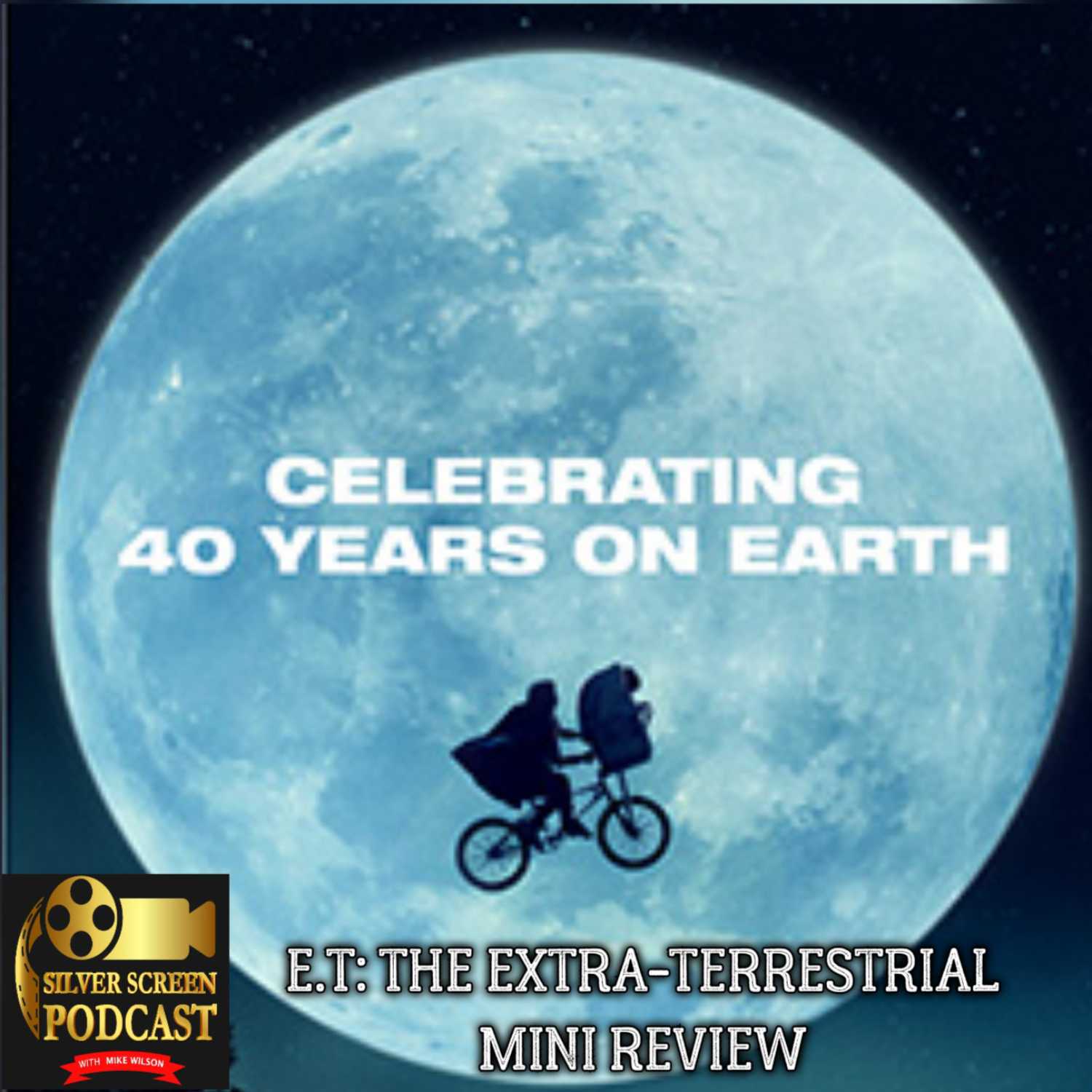 Silver Screen Podcast - E.T: The Extra-Terrestrial Mini Review
