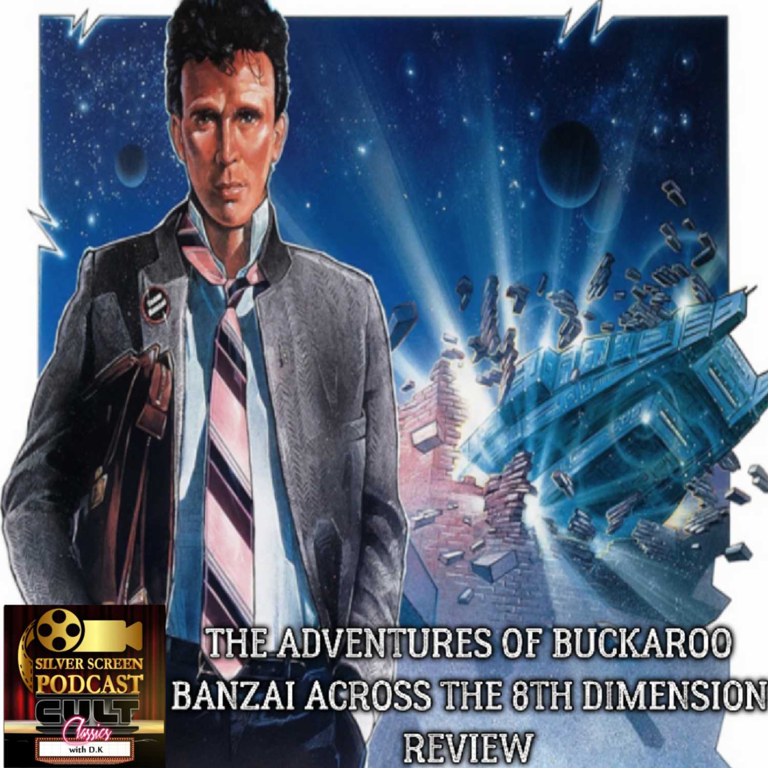 SSP Cult Classics - The Adventures of Buckaroo Banzai Across the 8th Dimension