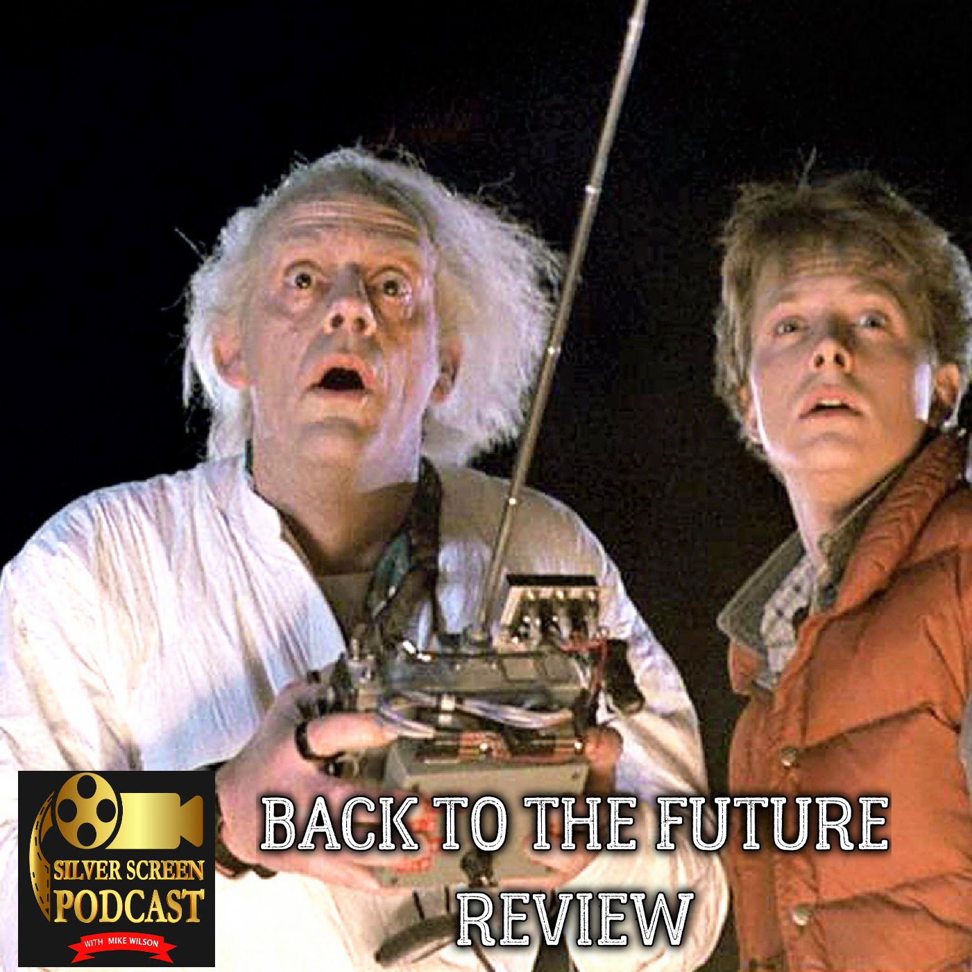 Silver Screen Podcast - Back to the Future Review