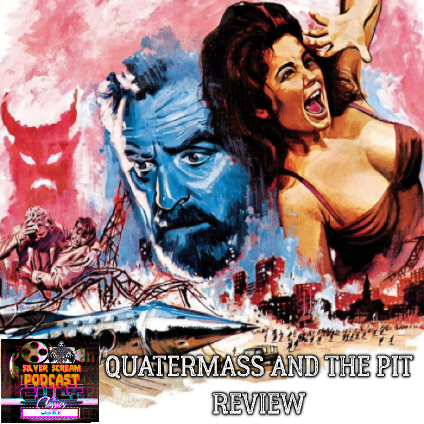 SSP Cult Classics 24 - Quatermass and the Pit (1967) Review