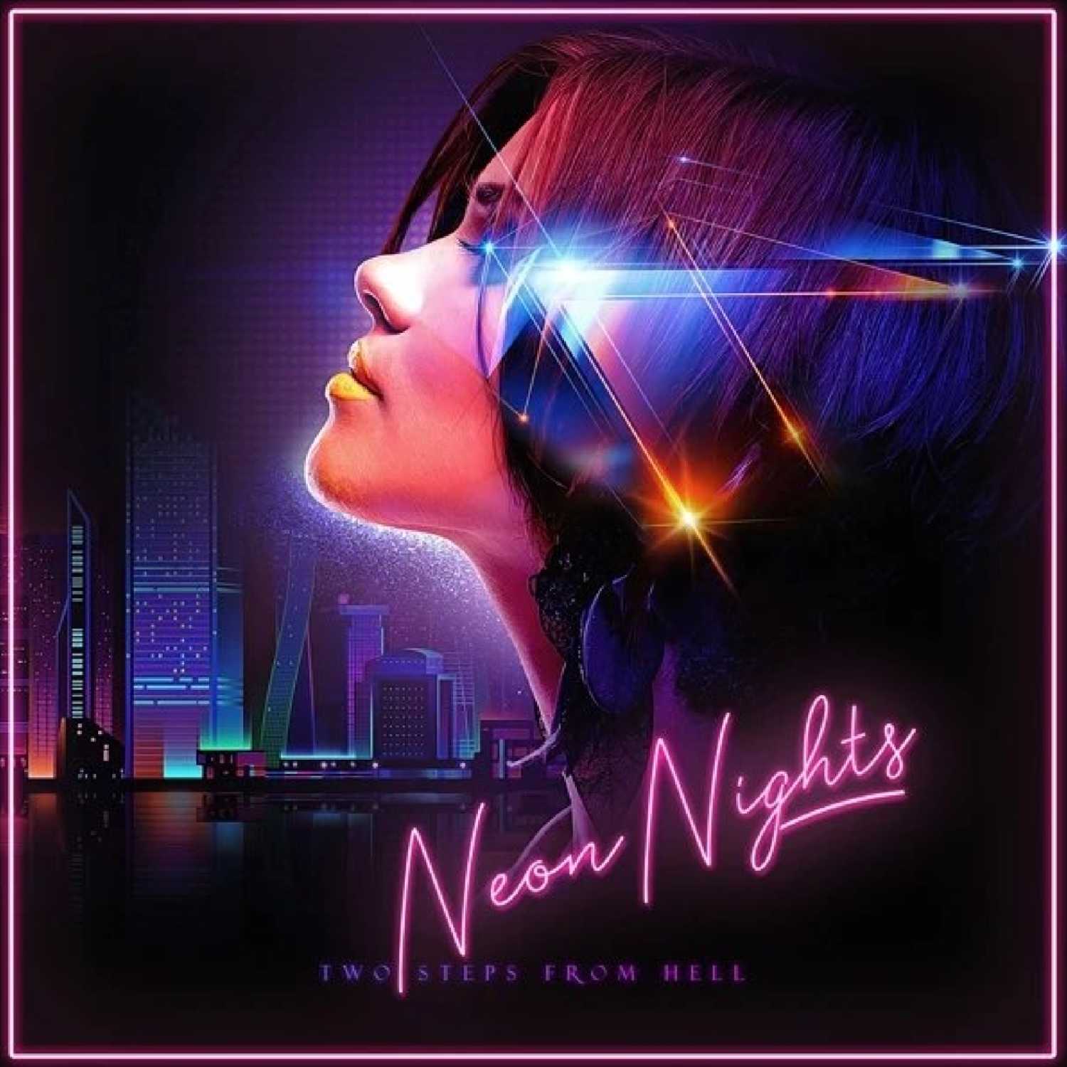 Two Steps From Hell - Neon Nights