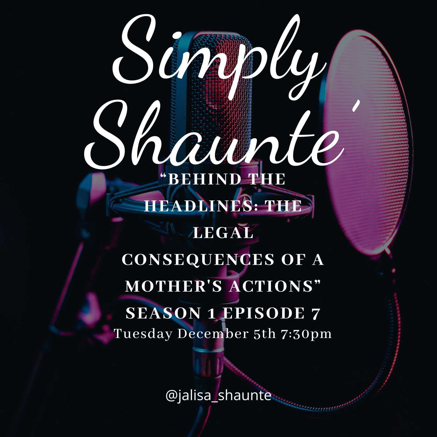 Behind the Headlines: The Legal Consequences of a Mother's Actions episode artwork