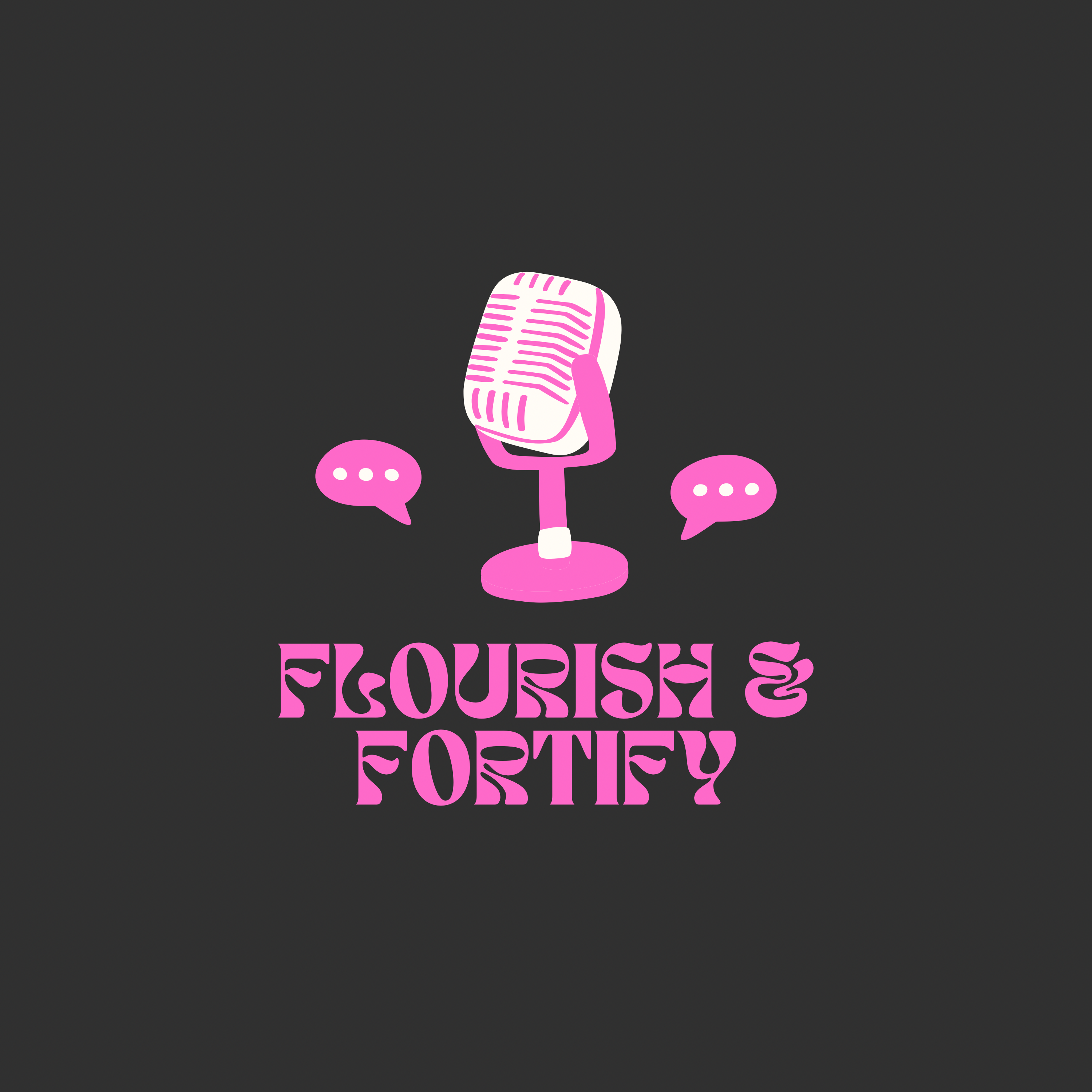 Flourish & Fortify