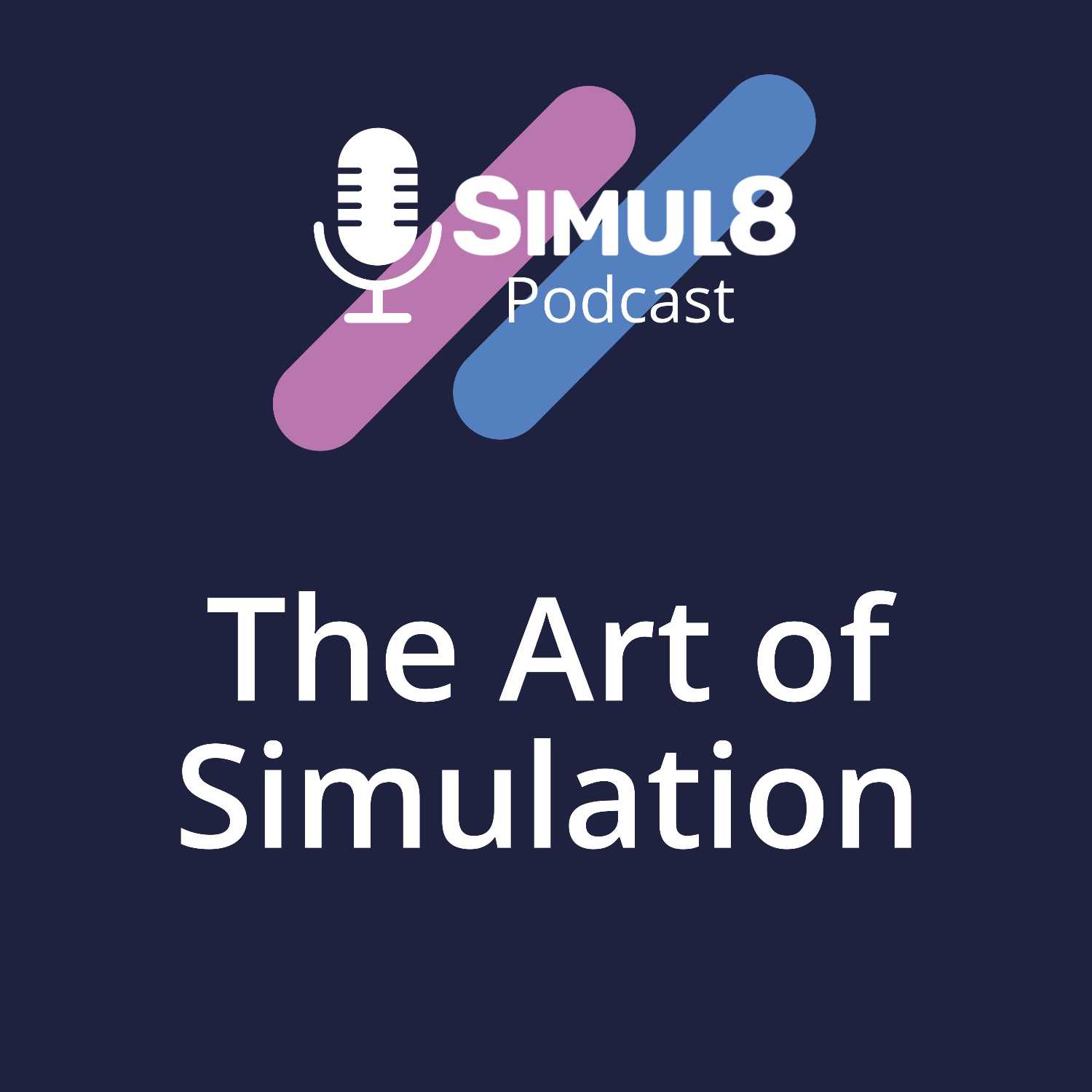 The Art of Simulation podcast artwork