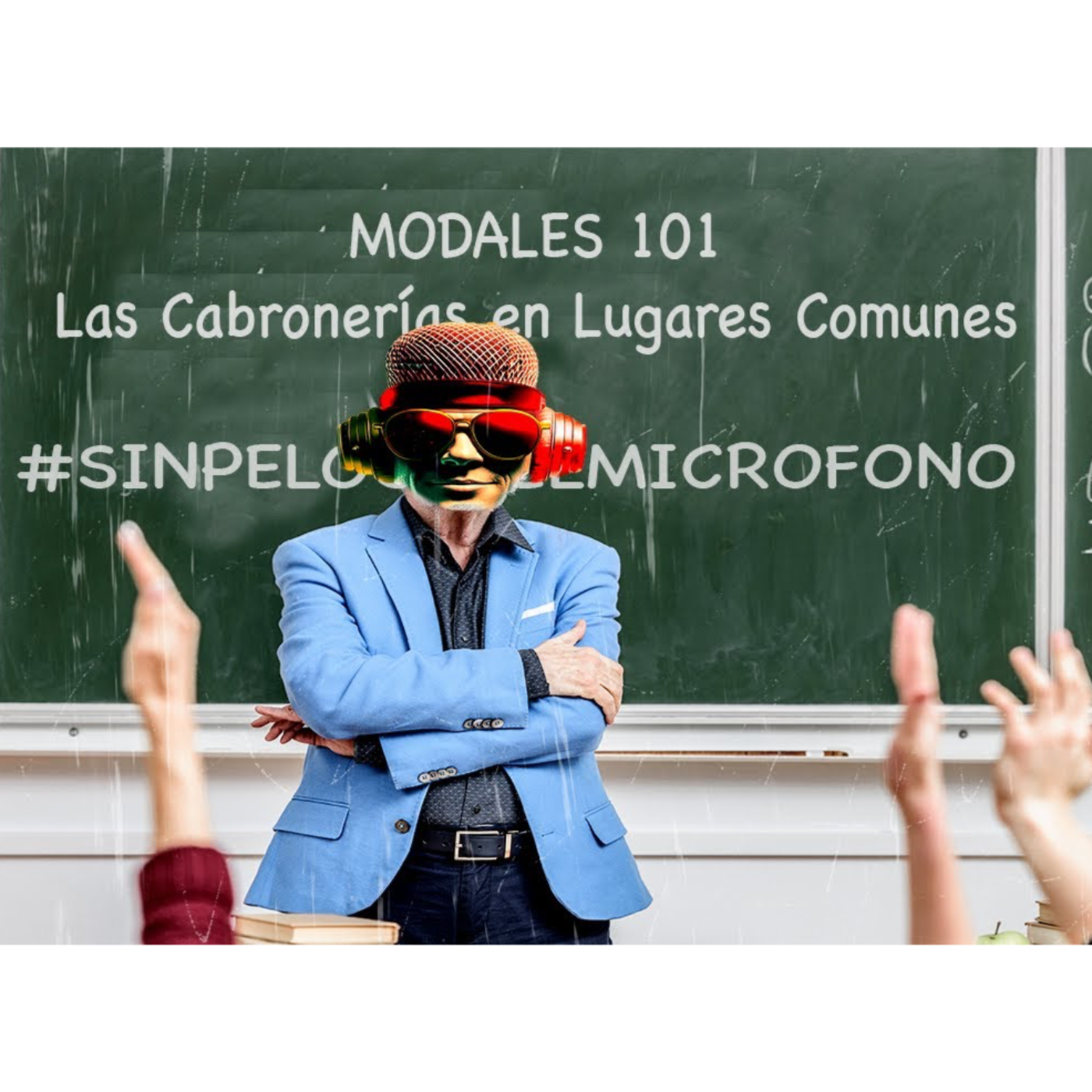 EP 15: Modales 101: Dejas el carrito de compras en el estacionamiento? episode artwork