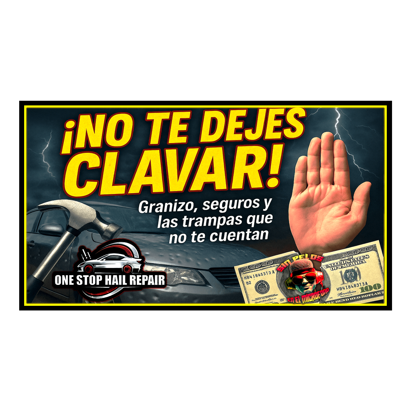 EP 52 | One Stop Hail Repair. Granizos, Seguros y Cuentos: Que No Te Cojan de Pen...| episode artwork