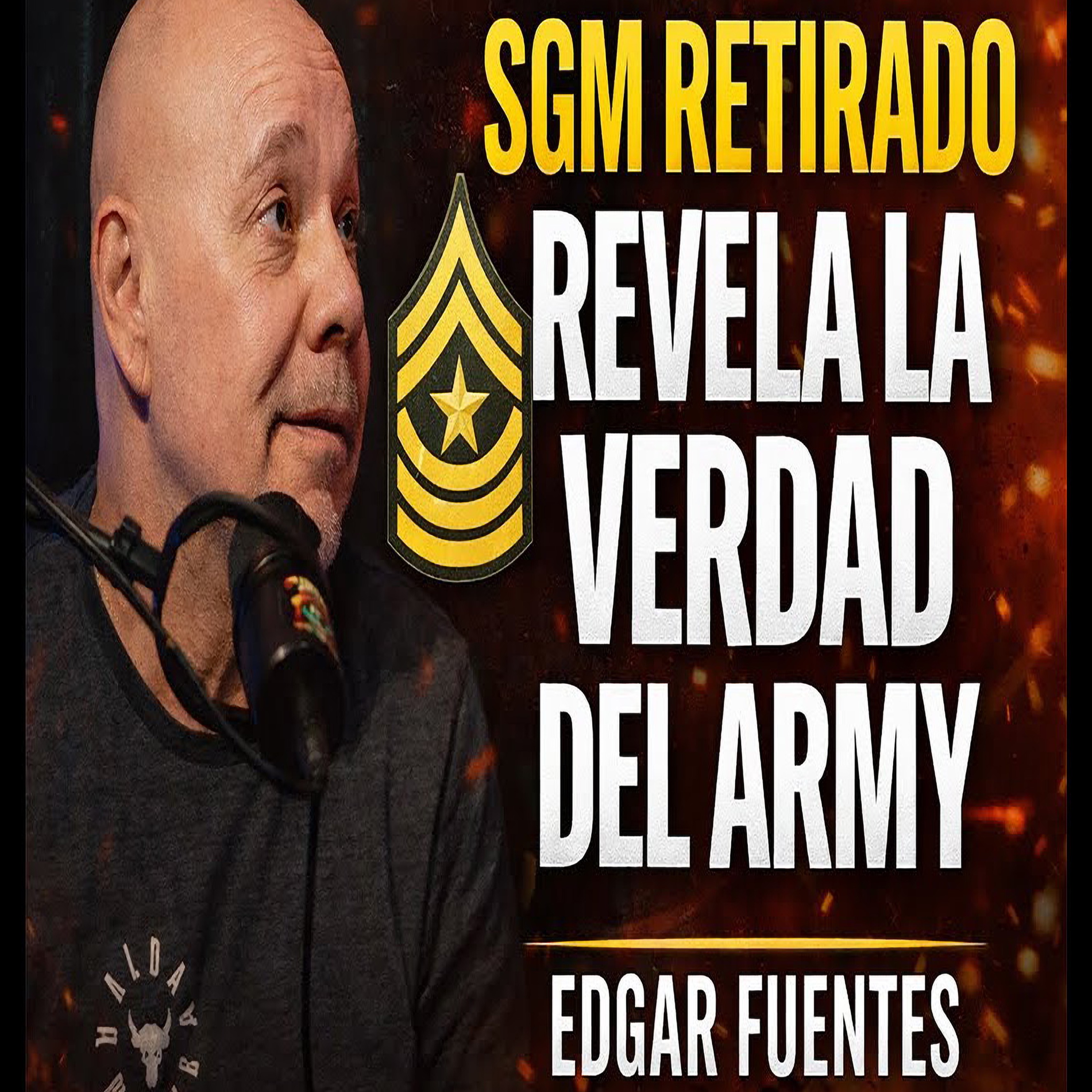 31 Años en el Army y Nadie Te Cuenta Esto episode artwork