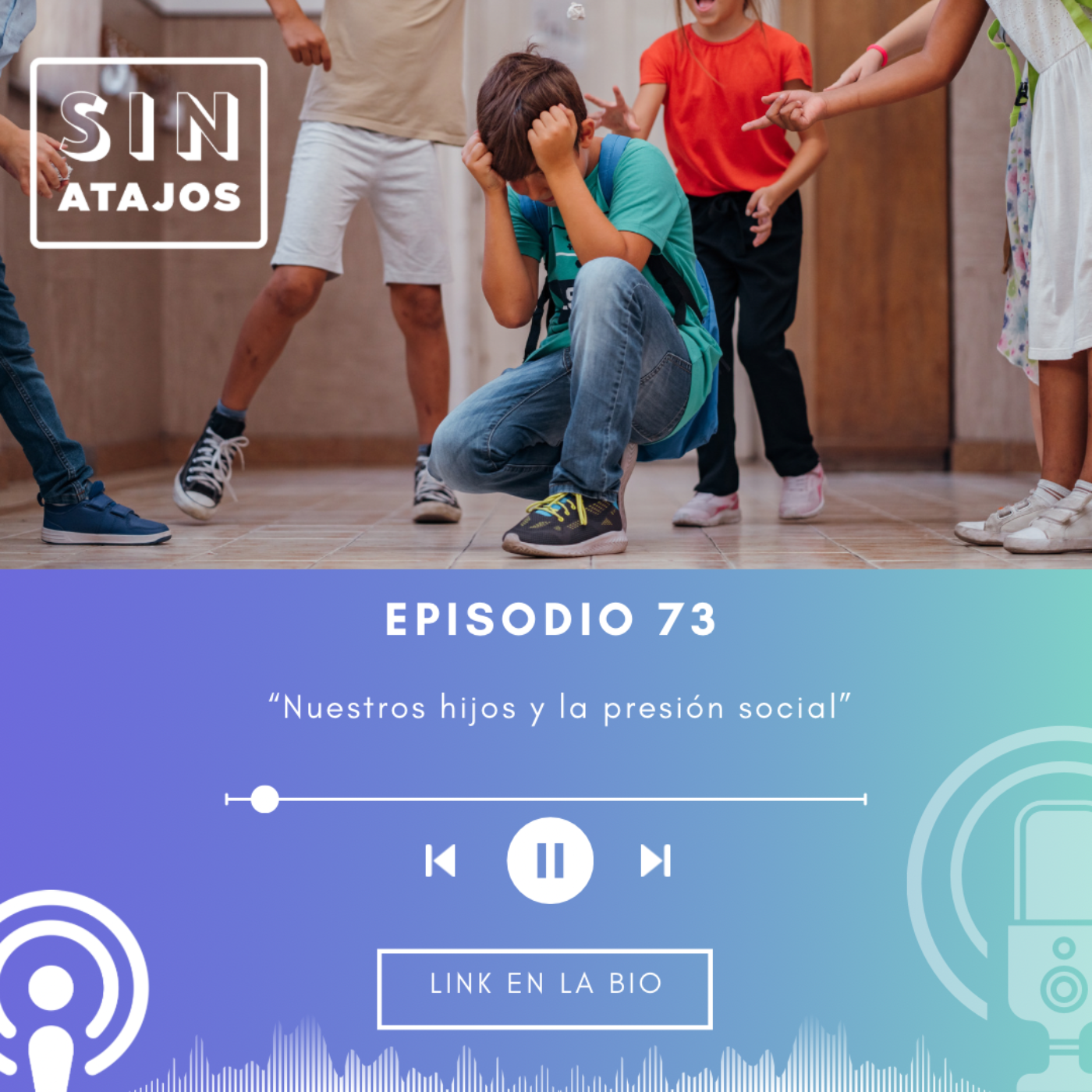 Sin atajos