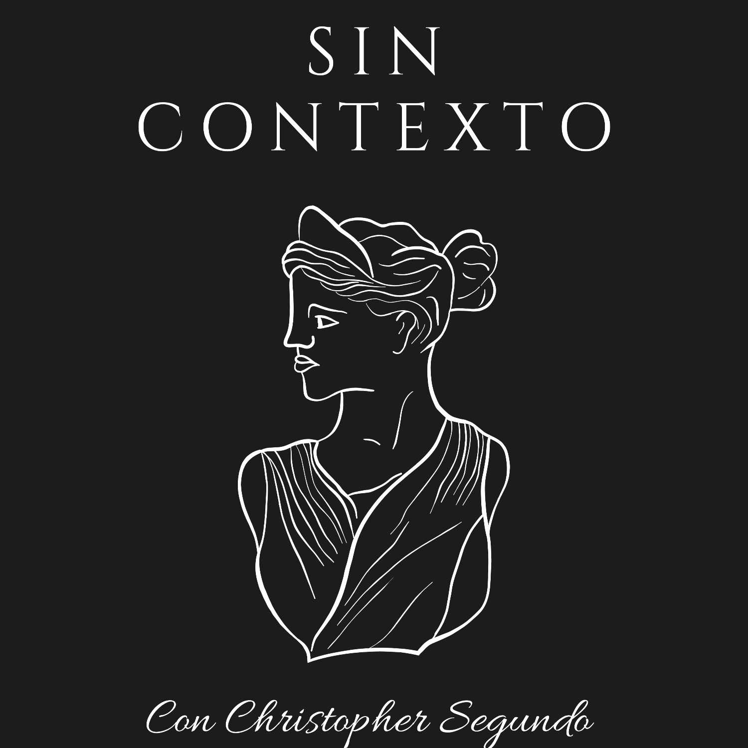 Sin Contexto con Christopher Segundo