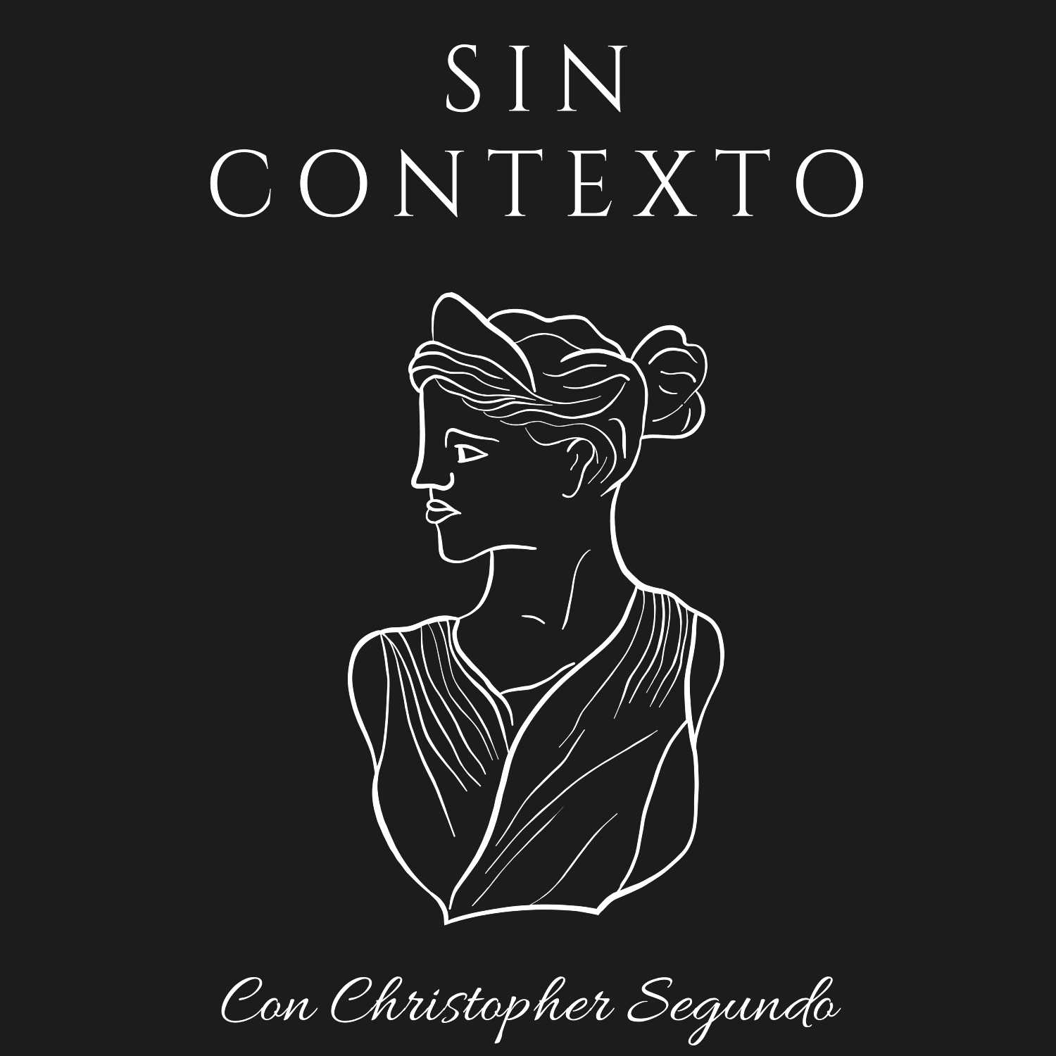 Sin Contexto con Christopher Segundo