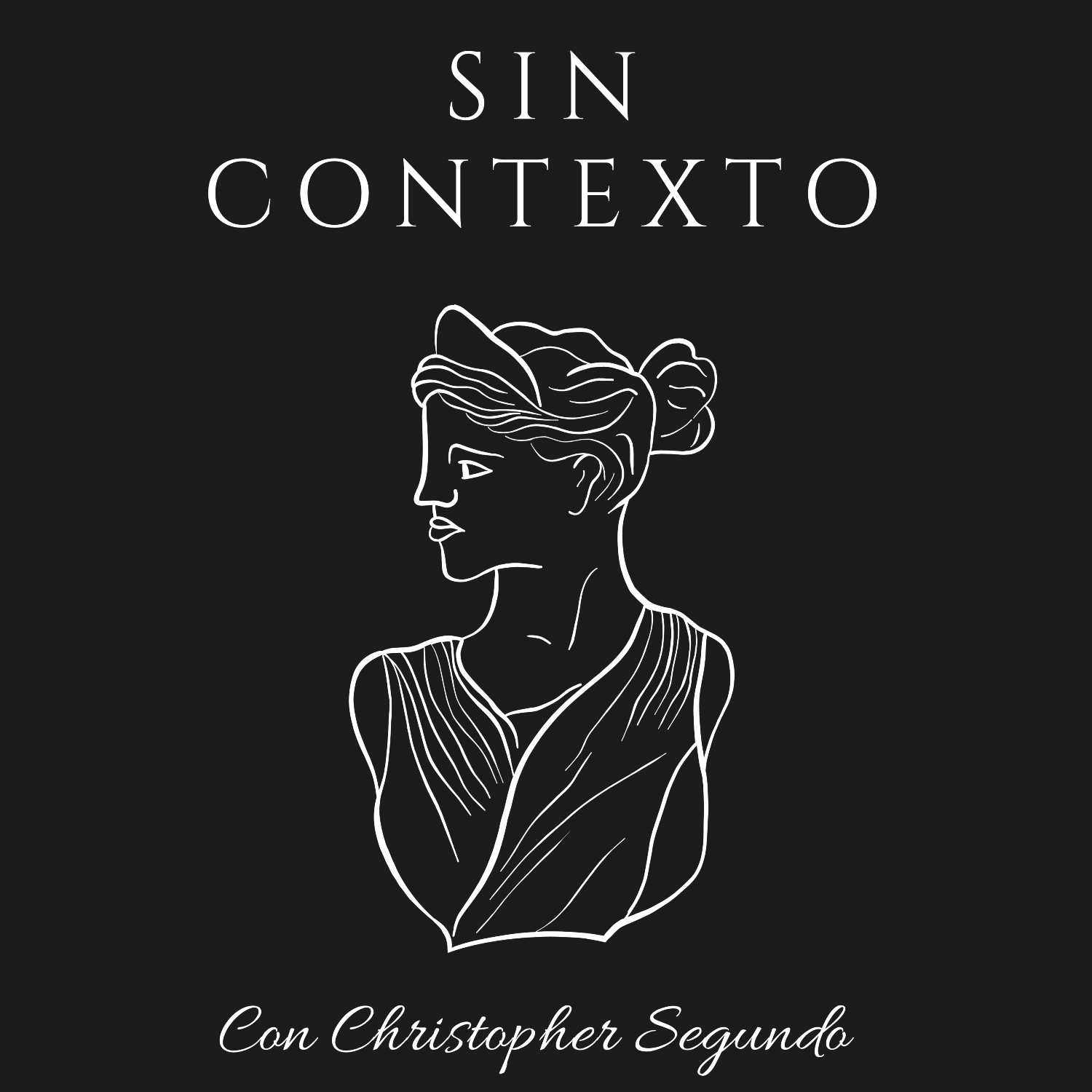 Sin Contexto con Christopher Segundo