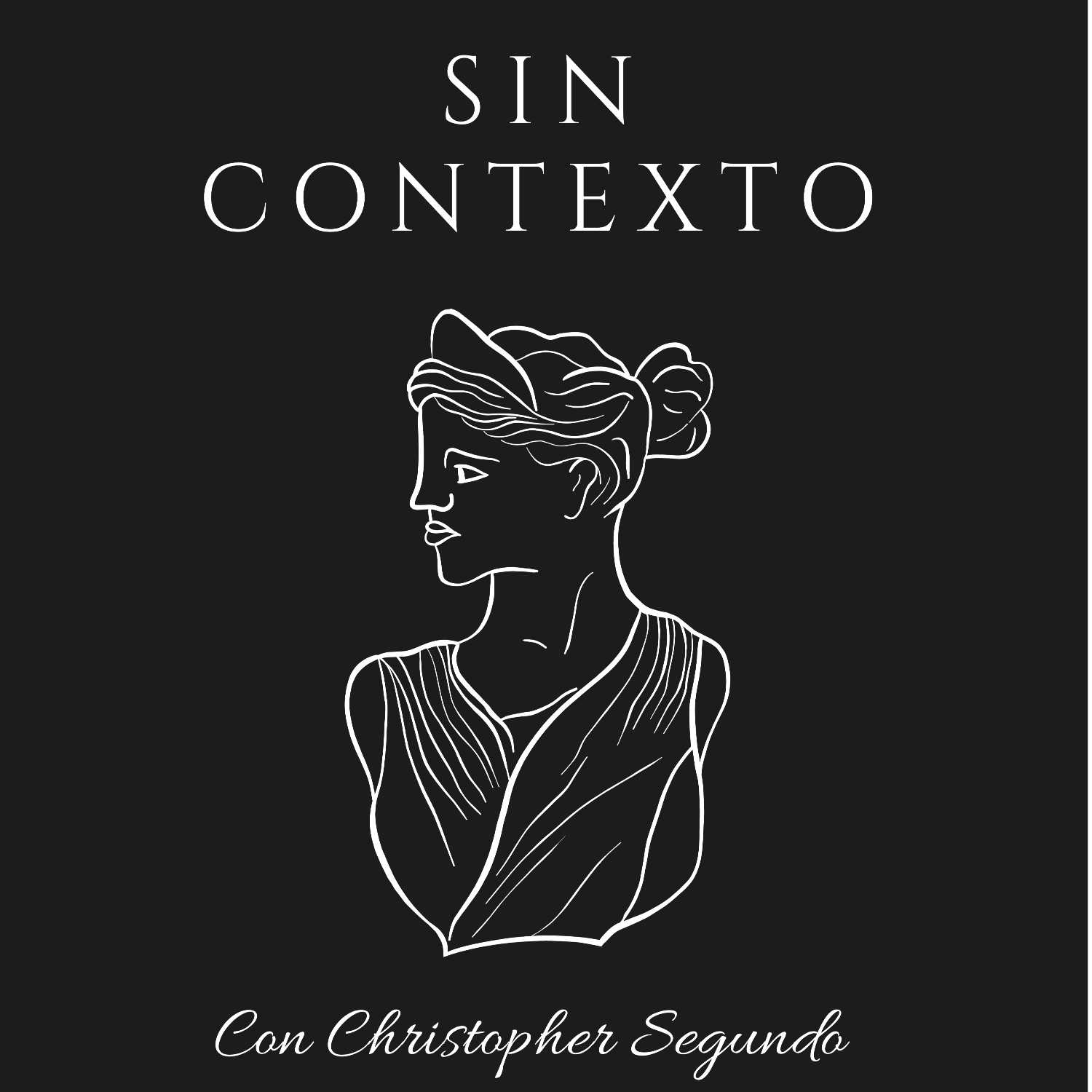 Sin Contexto con Christopher Segundo