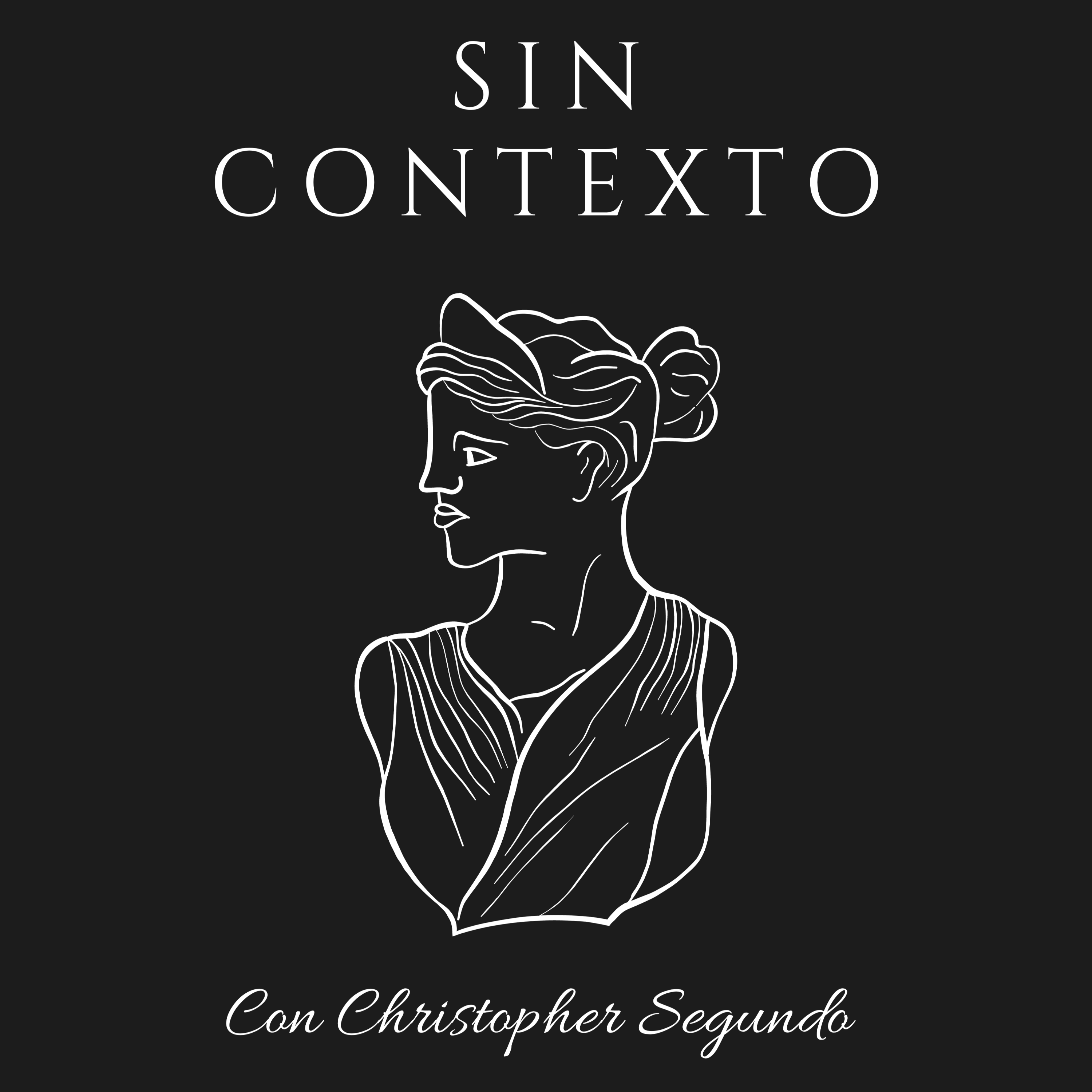 Sin Contexto con Christopher Segundo