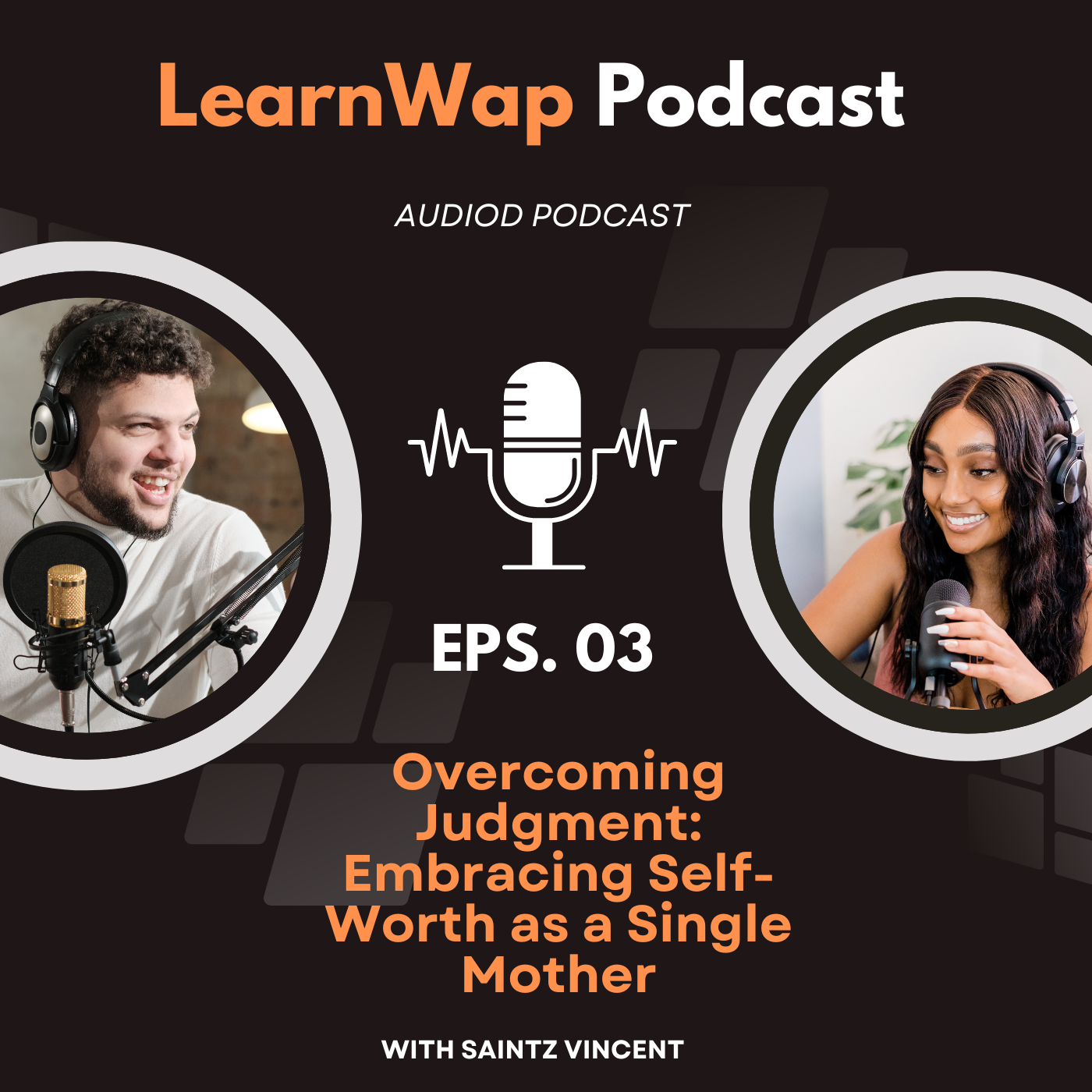 Overcoming Judgment: Embracing Self-Worth as a Single Mother episode artwork