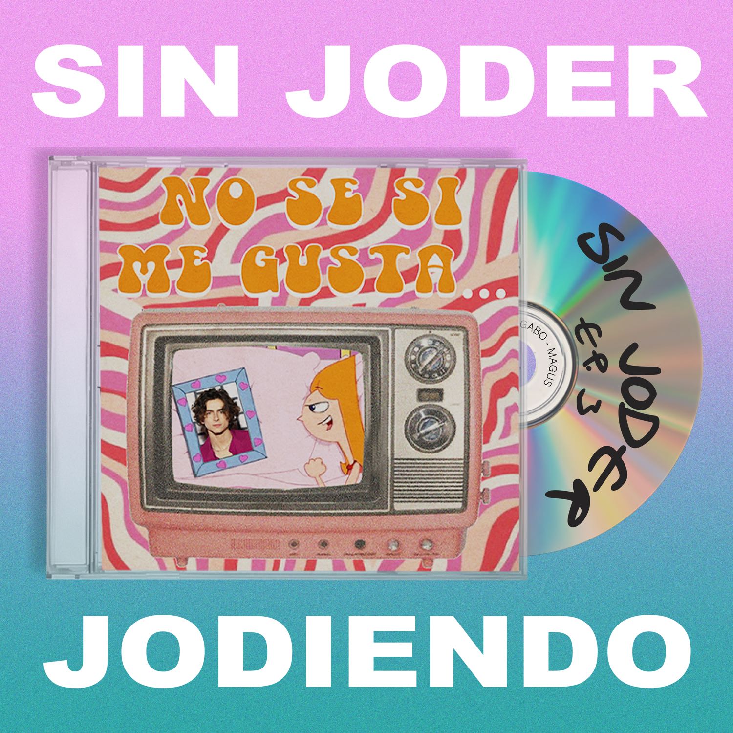 Sin Joder Jodiendo