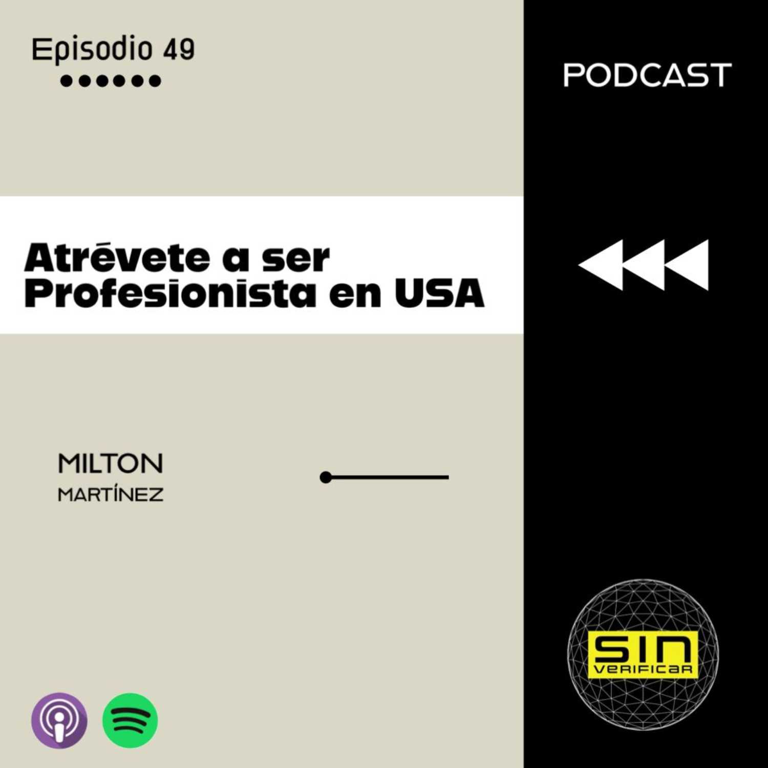 Atrevete a ser Profesionista en los Estados Unidos episode artwork