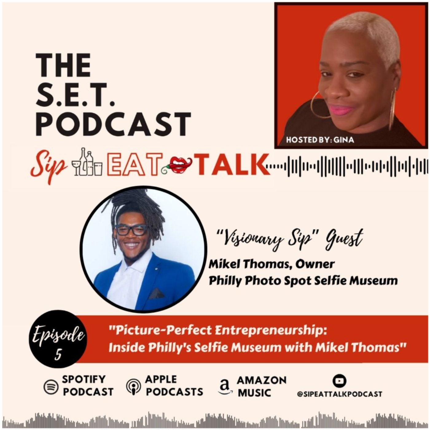 Picture-Perfect Entrepreneurship:  Inside Philly's Selfie Museum with Mikel Thomas episode artwork