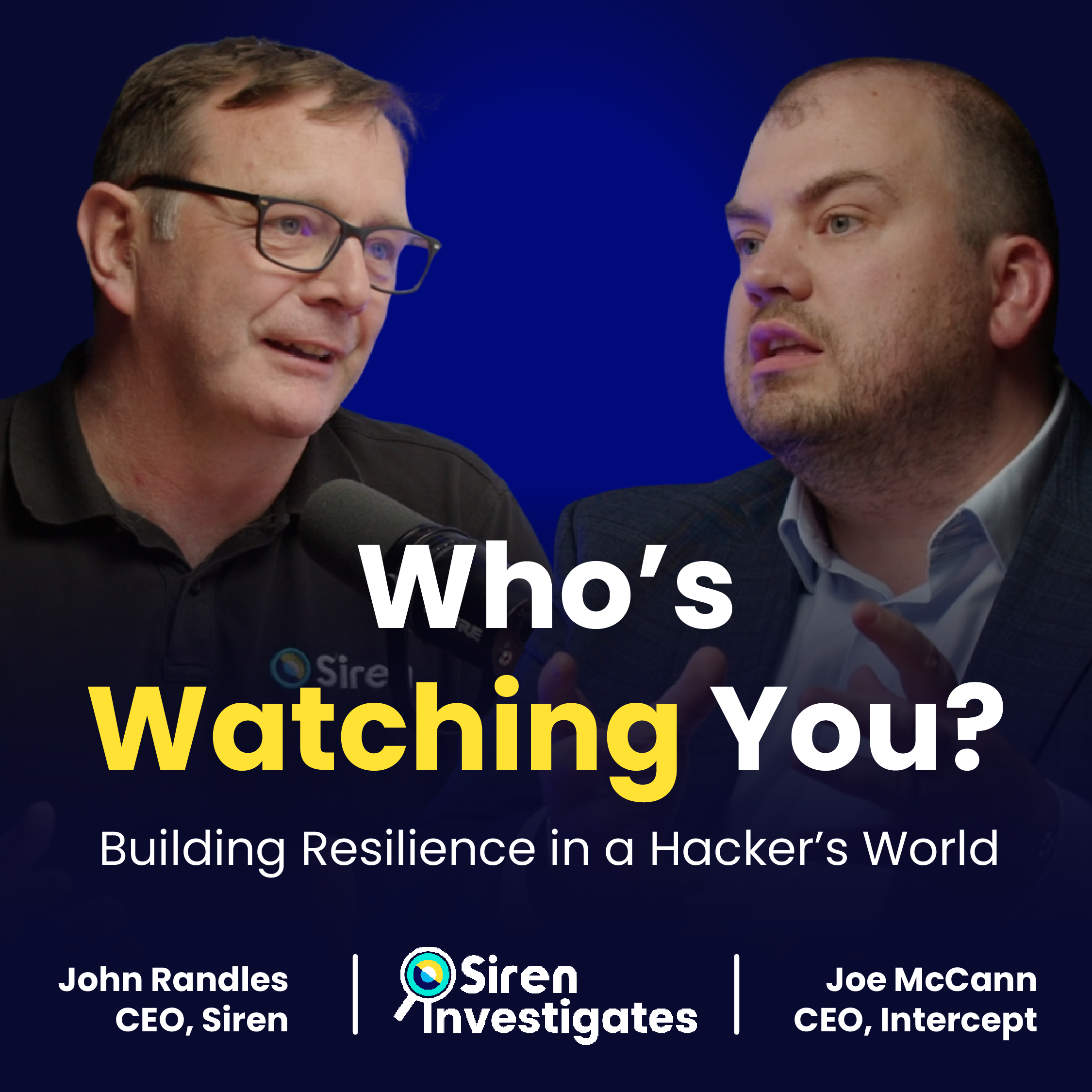 ✨🔎Siren Investigates: 👀 Who’s Watching You? 🕶🌐👥