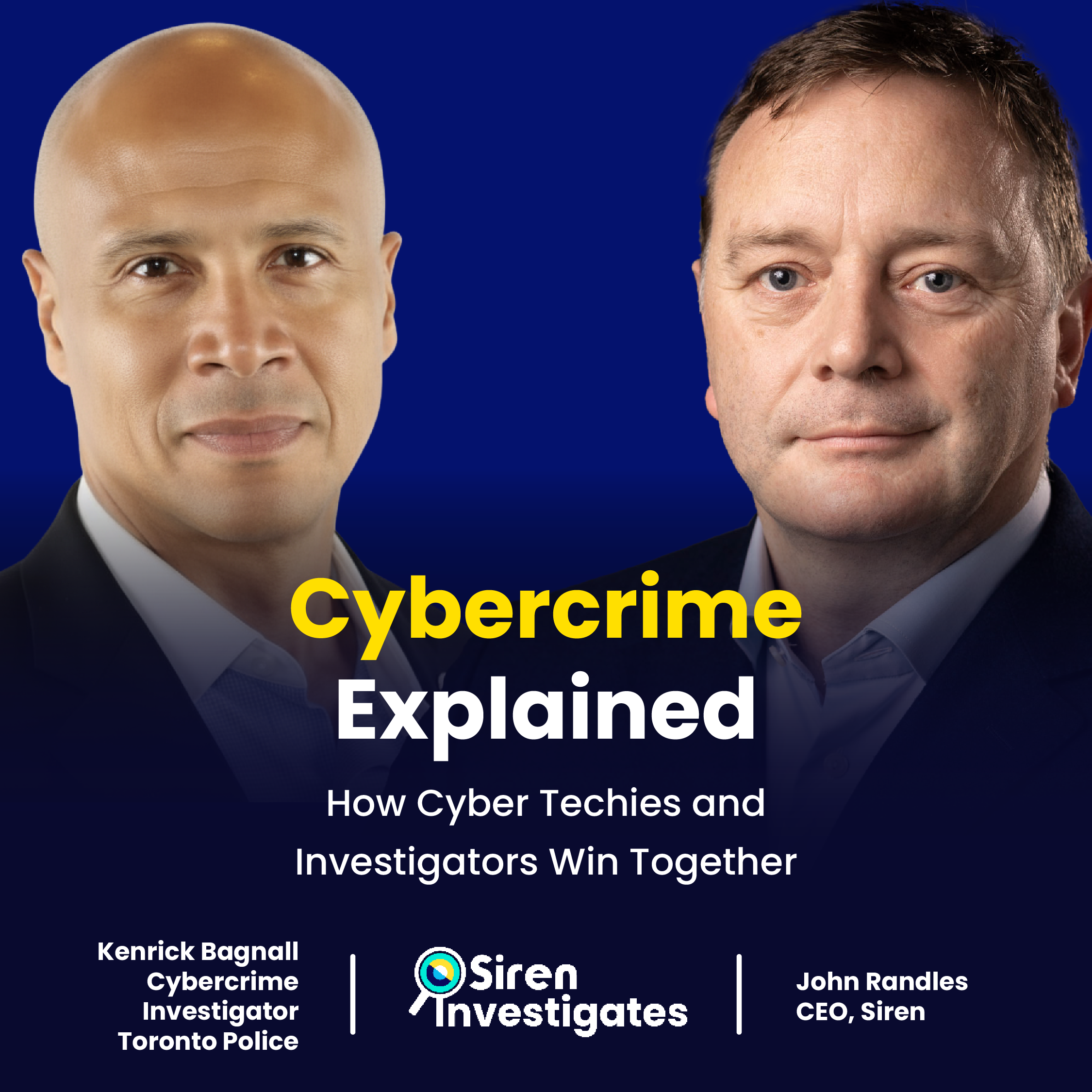 🥷☠️ Cybercrime Explained - How Cyber Techies and Investigators Win Together 🧑🏽💻👮 episode artwork