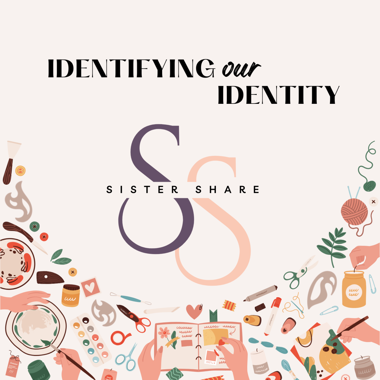 Identifying Our Identity
