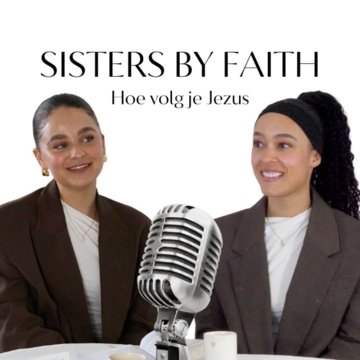 SISTERS BY FAITH