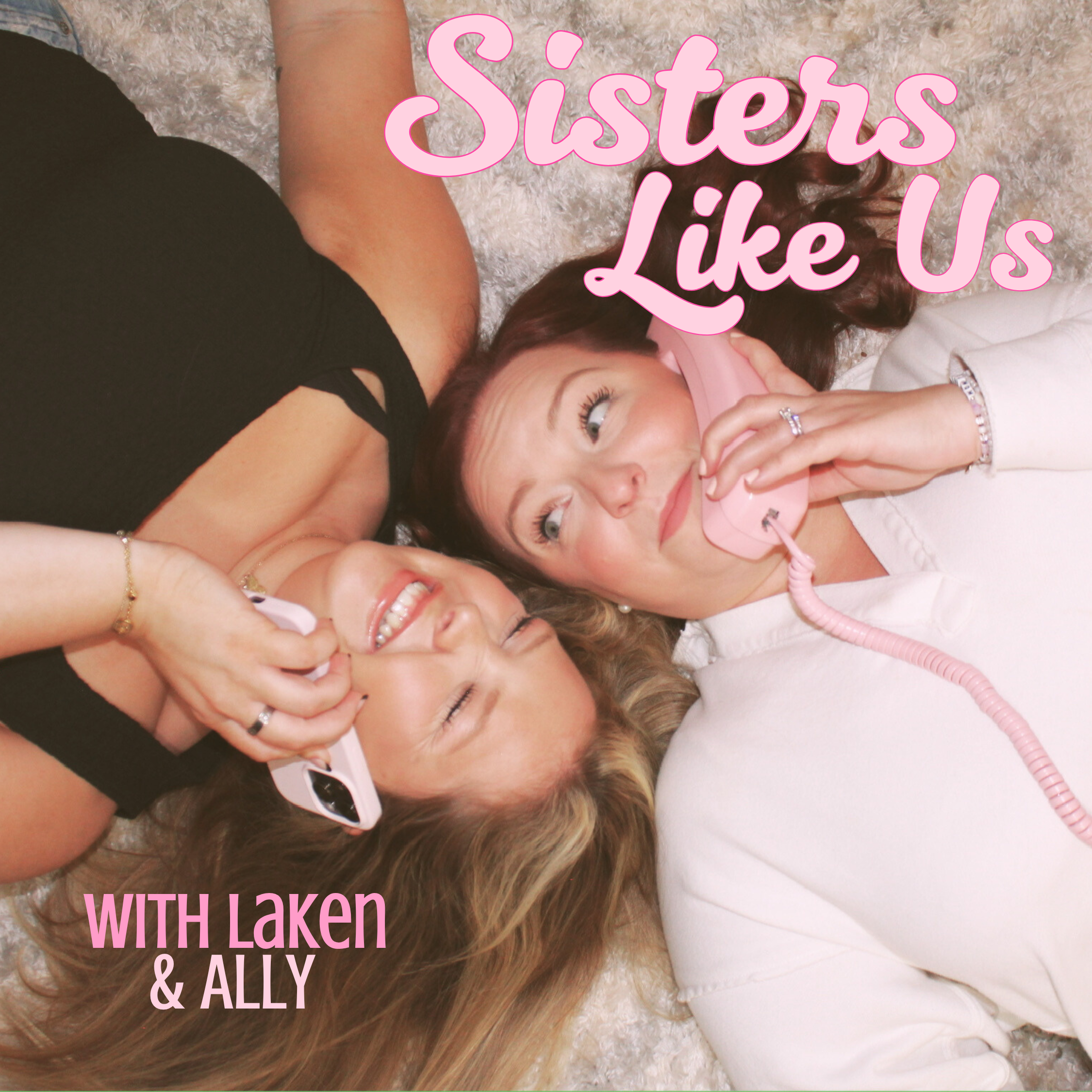 Sisters Like Us