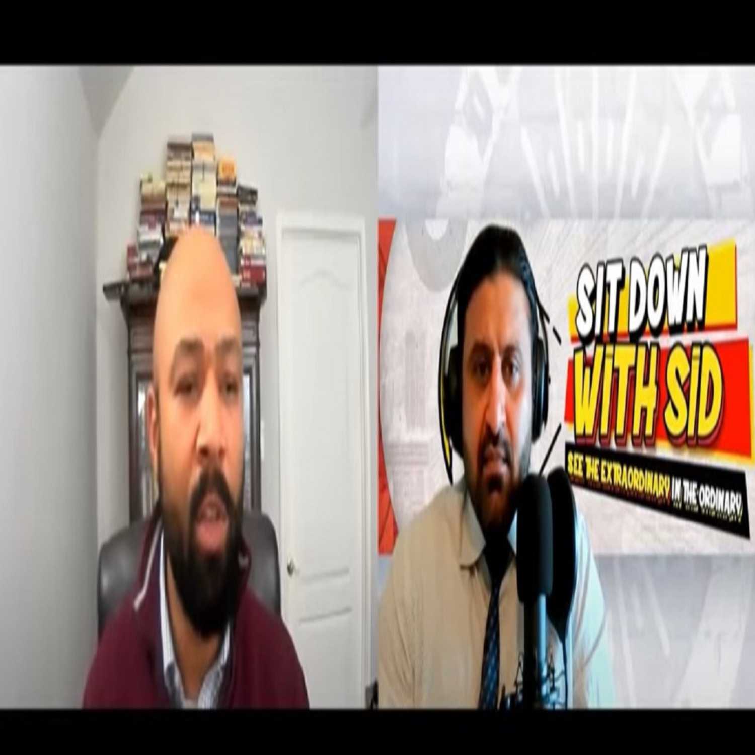 Sit Down with Sid Podcast