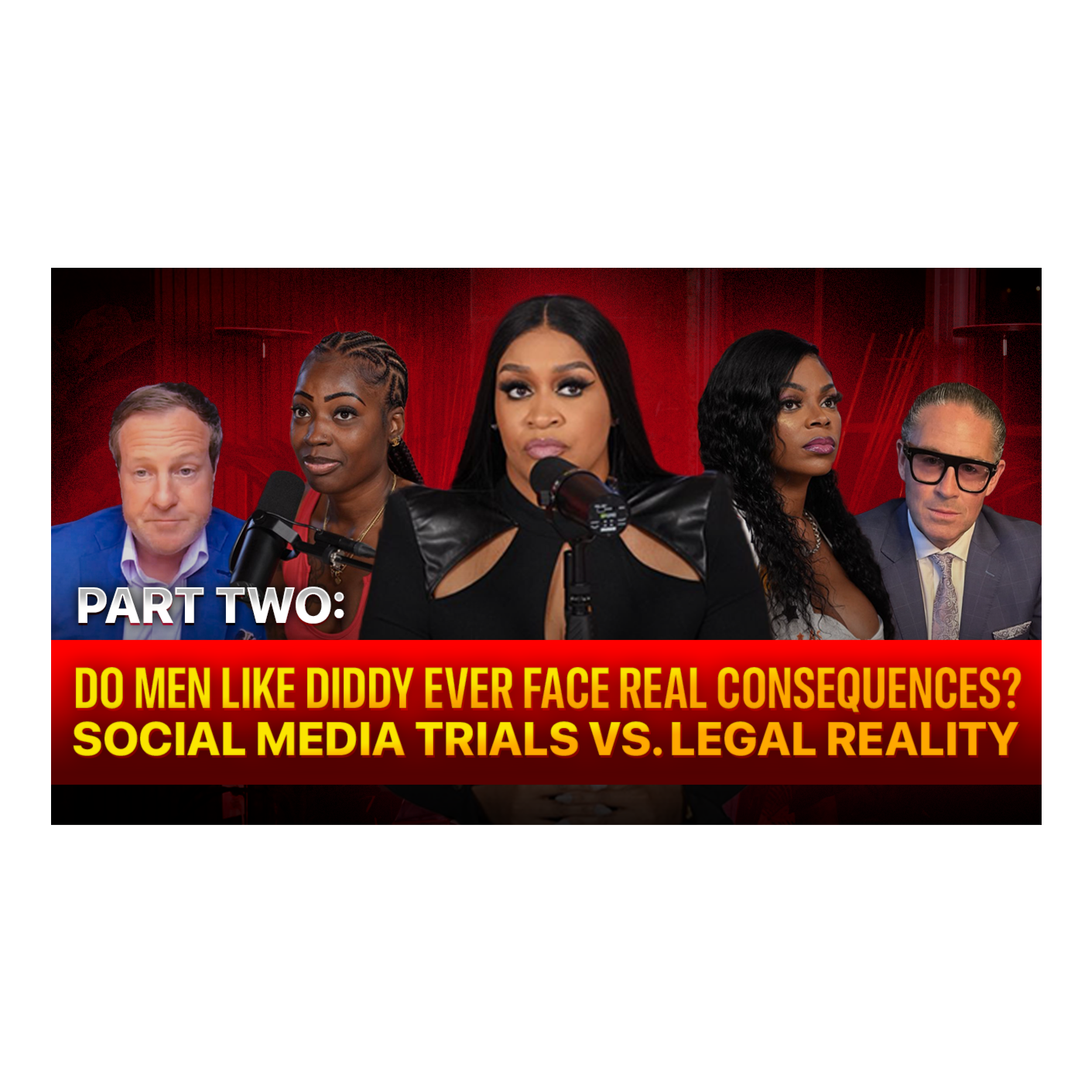 Inside Diddy's Courtroom Drama & the Bigger Pattern - Part 2 episode artwork