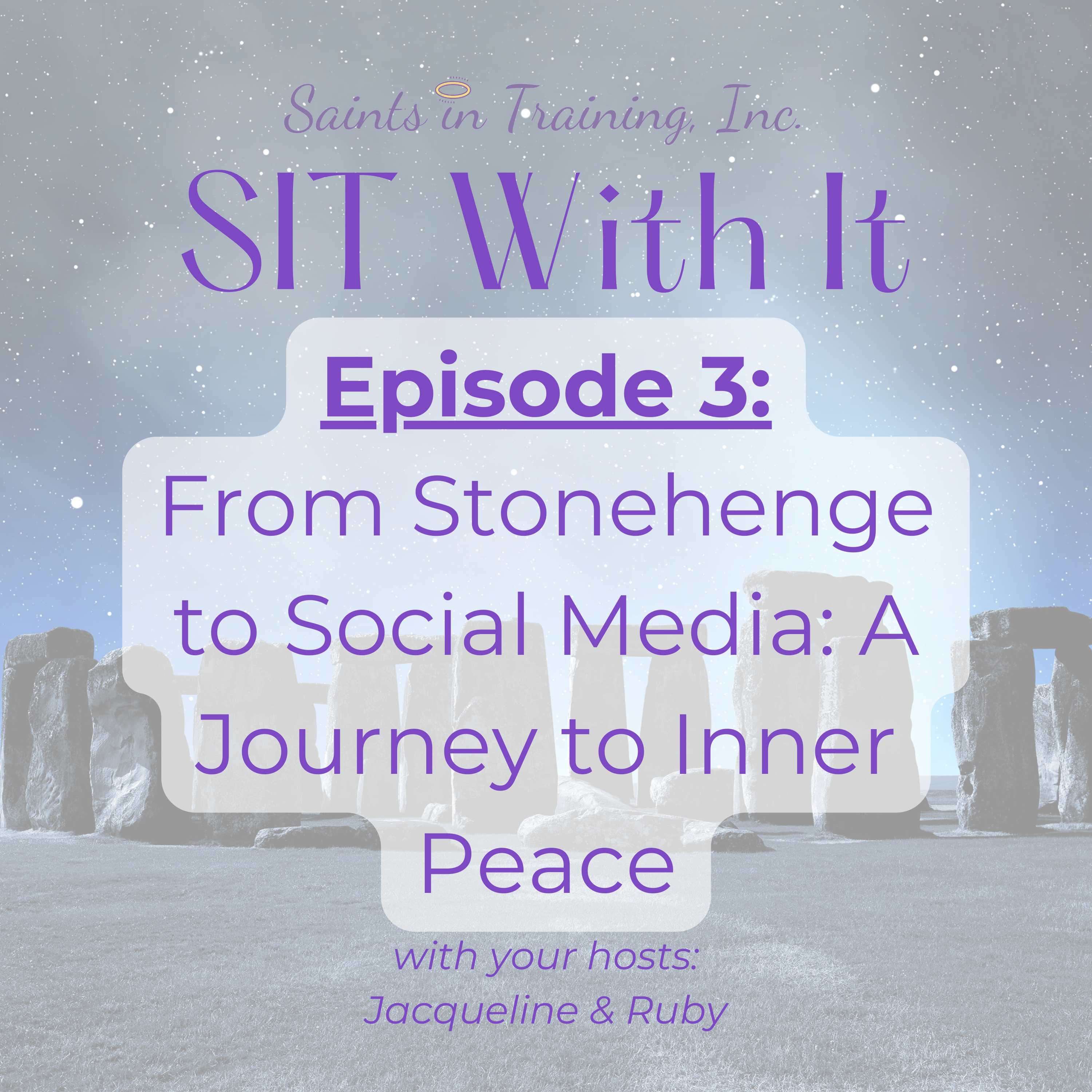 From Stonehenge to Social Media: A Journey to Inner Peace episode artwork
