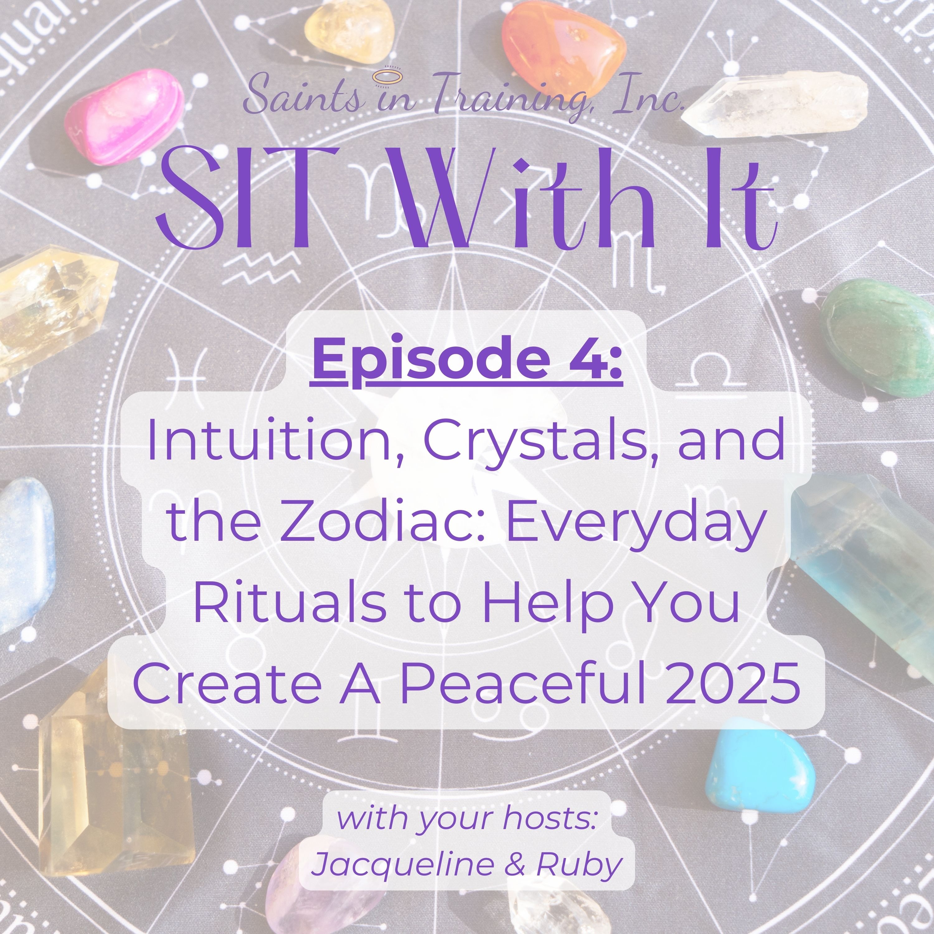 Intuition, Crystals, and the Zodiac: Everyday Rituals to Help You Create a Peaceful 2025 episode artwork