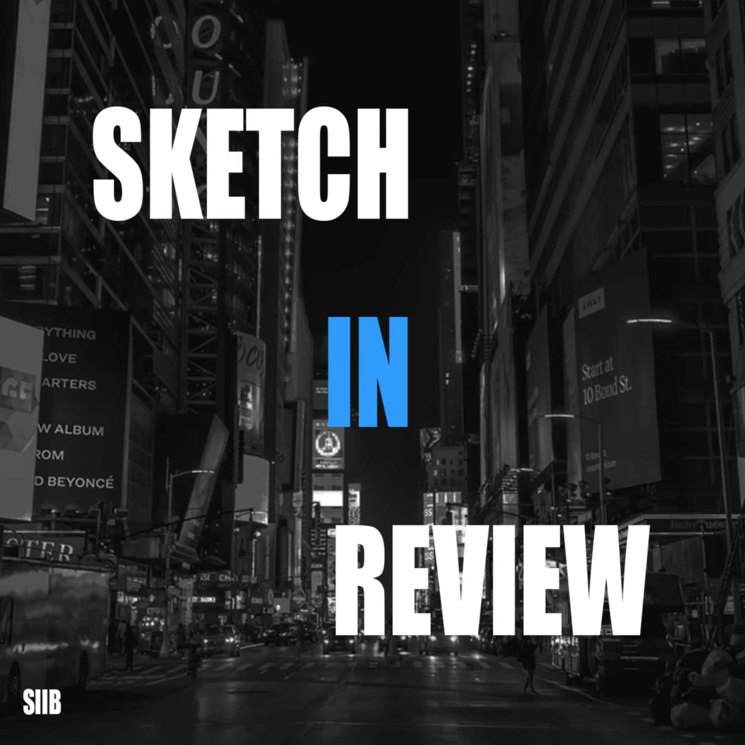 Sketch in Review