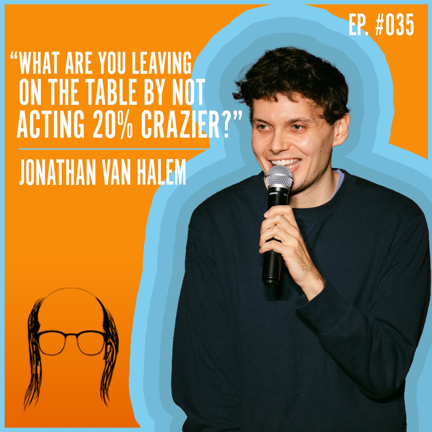 #035 - Jonathan Van Halem episode artwork