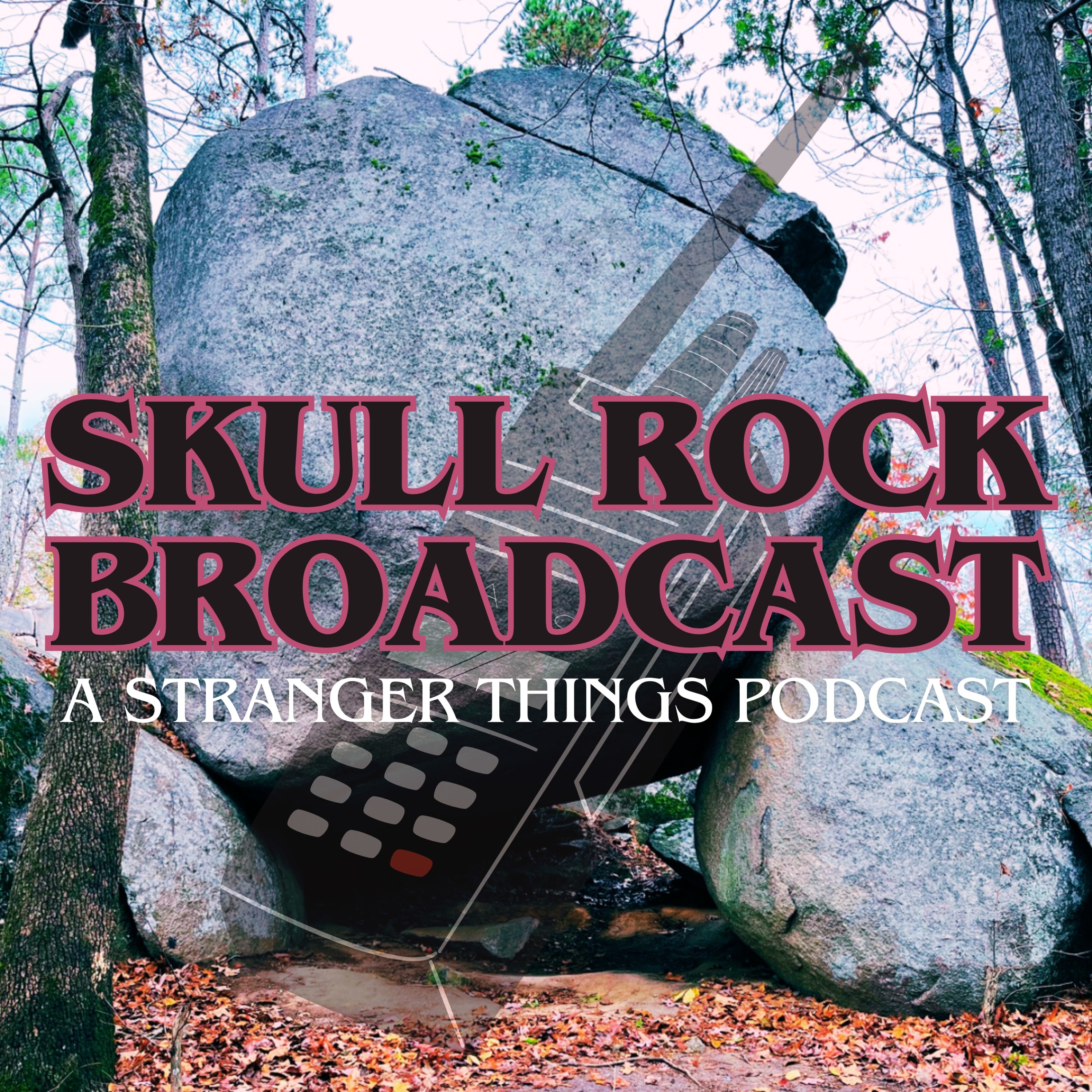 Skull Rock Broadcast: A Stranger Things Podcast