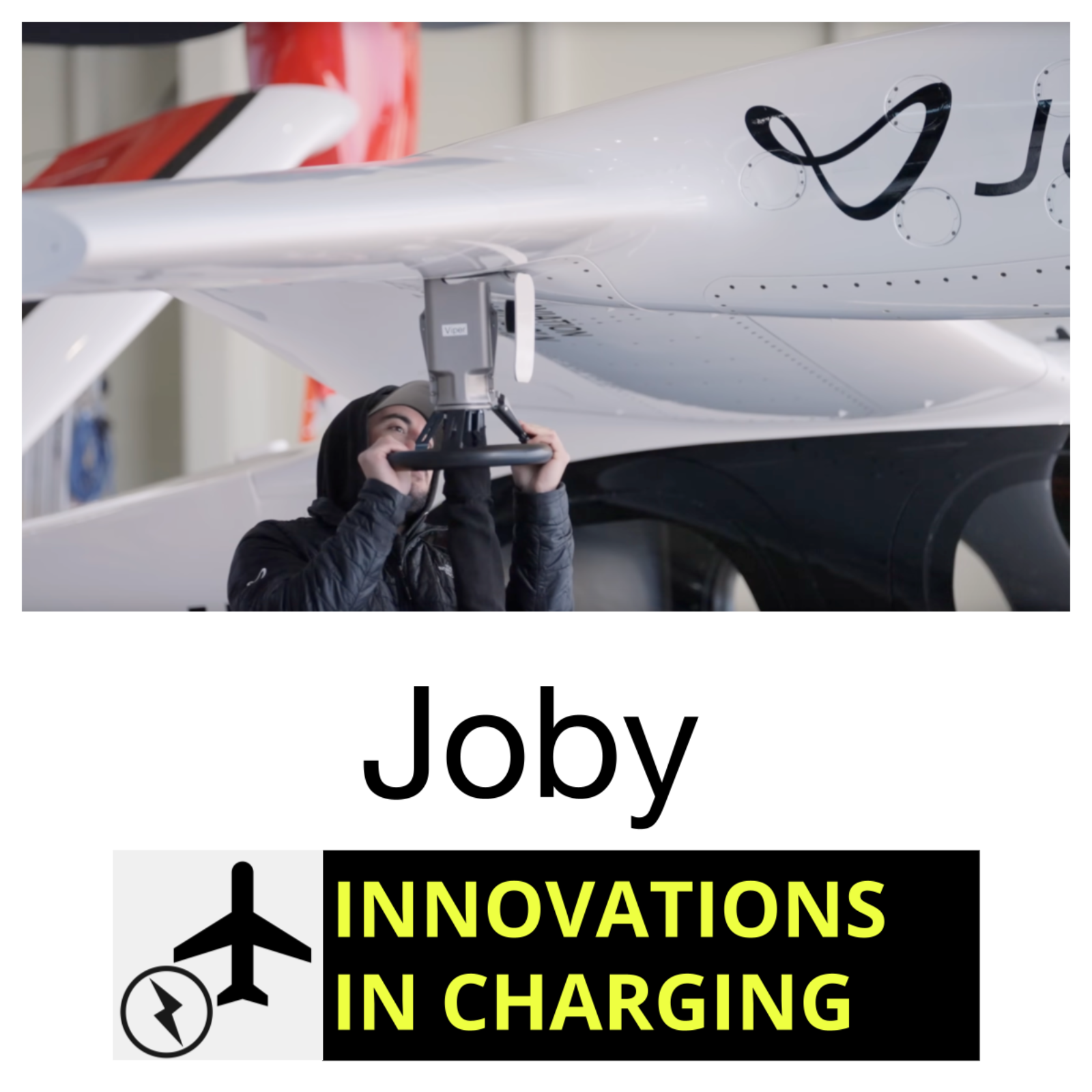 Aviation charging innovators: Joby Aviation with Robert Rowland