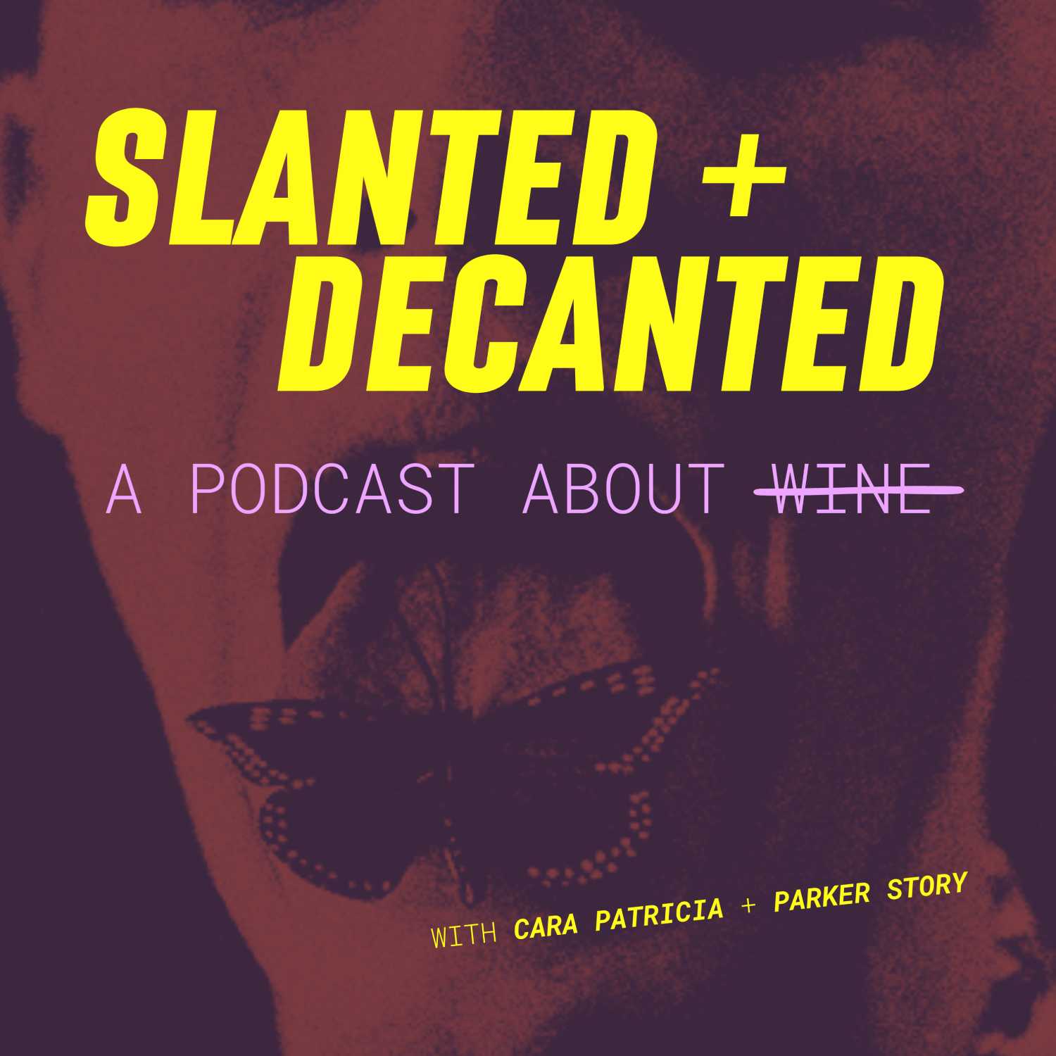 Slanted and Decanted podcast artwork