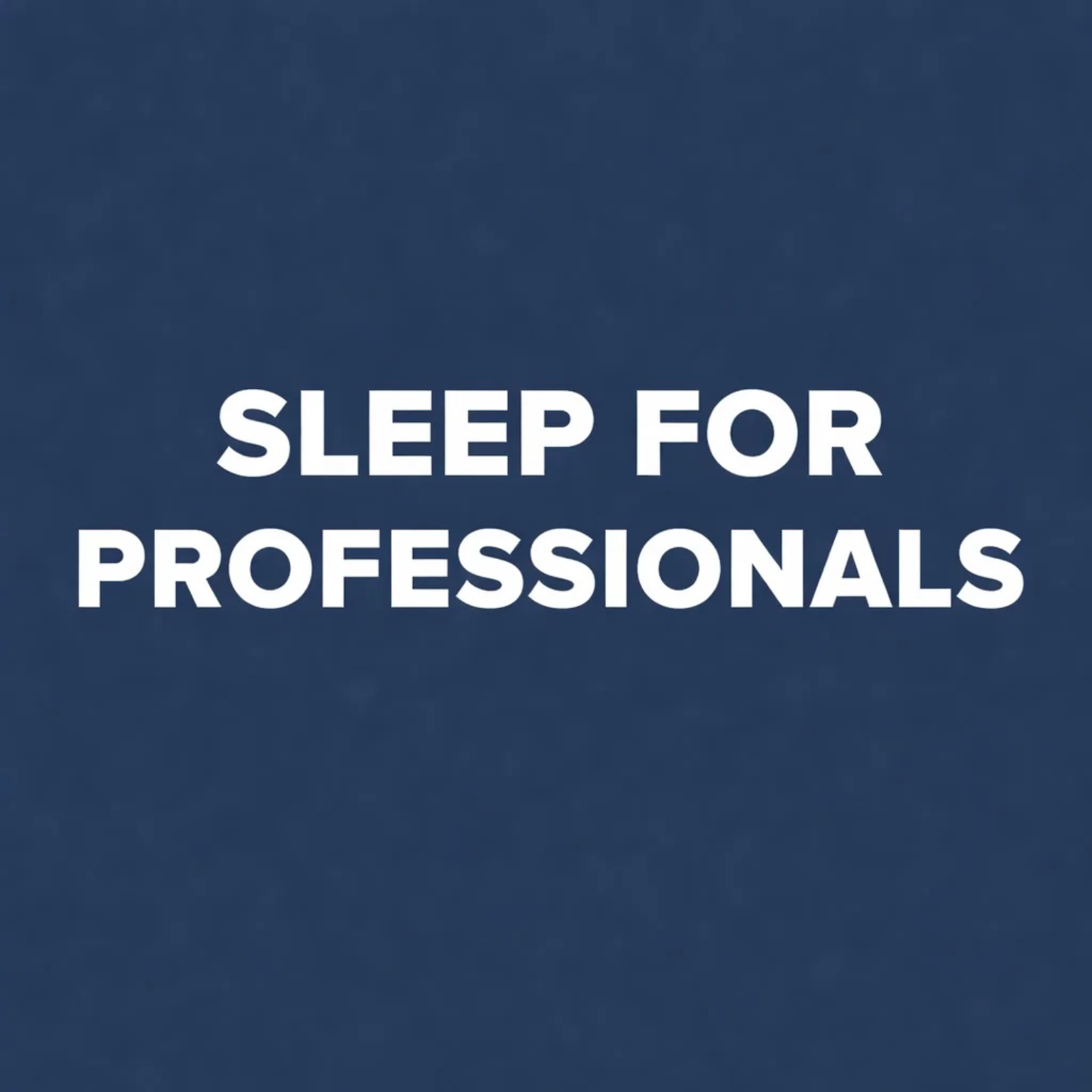 Sleep for Professionals cover art