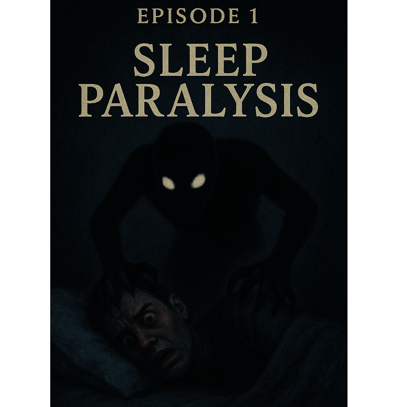 Sleep Paralysis 
