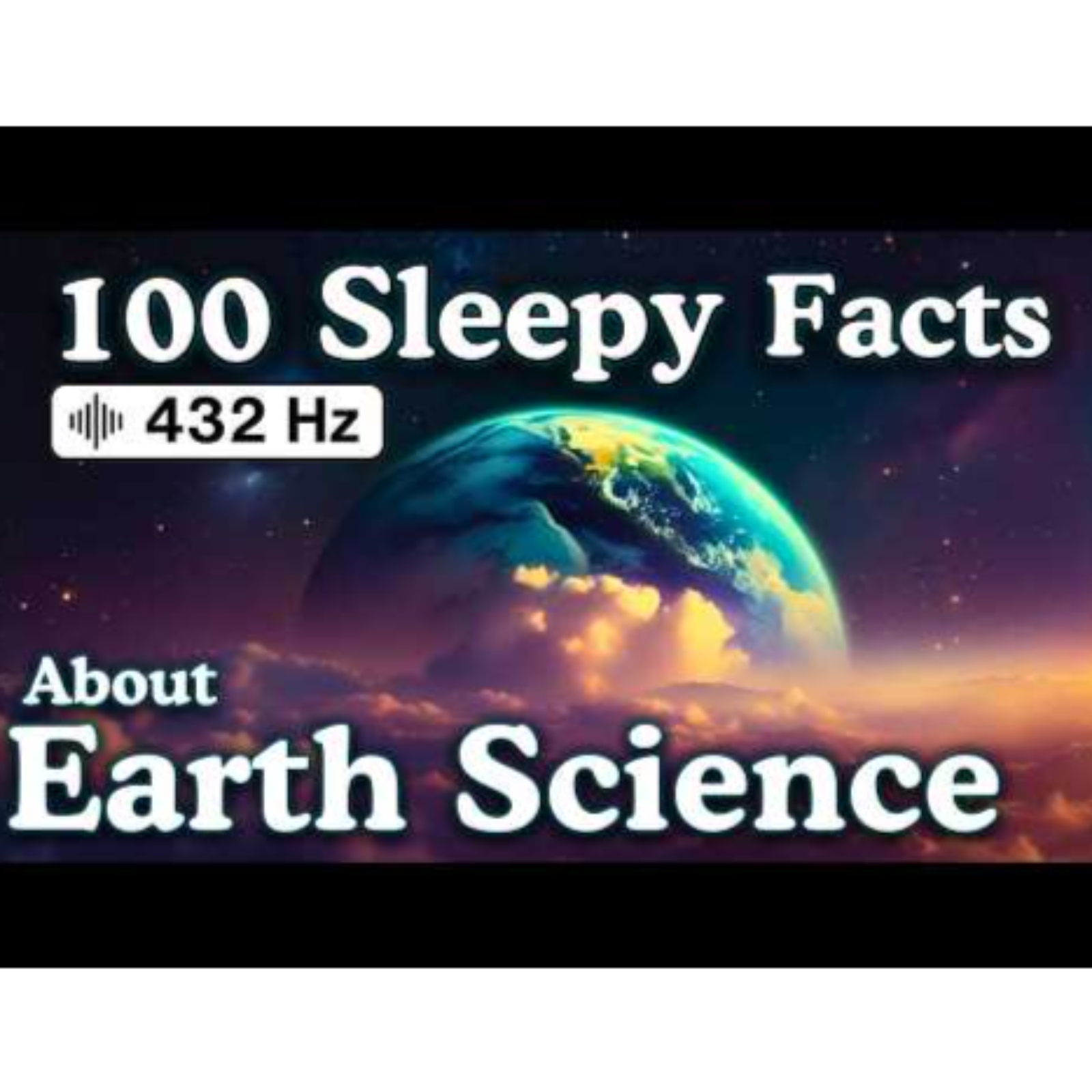 The Most Relaxing Facts About Earth Science to Fall Asleep To — No Adverts - Sleepy Science Channel