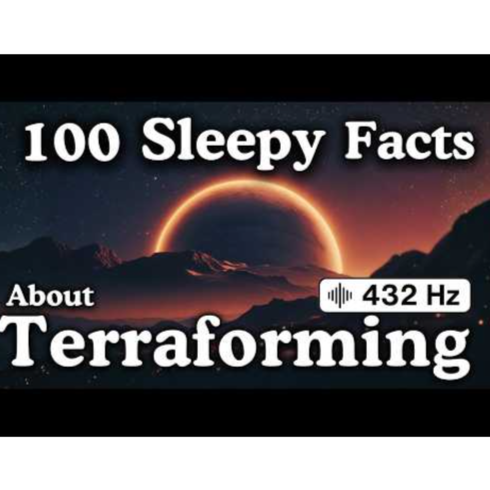 The Most Relaxing Facts About Terraforming to Fall Asleep To — No Adverts - Sleepy Science Channel