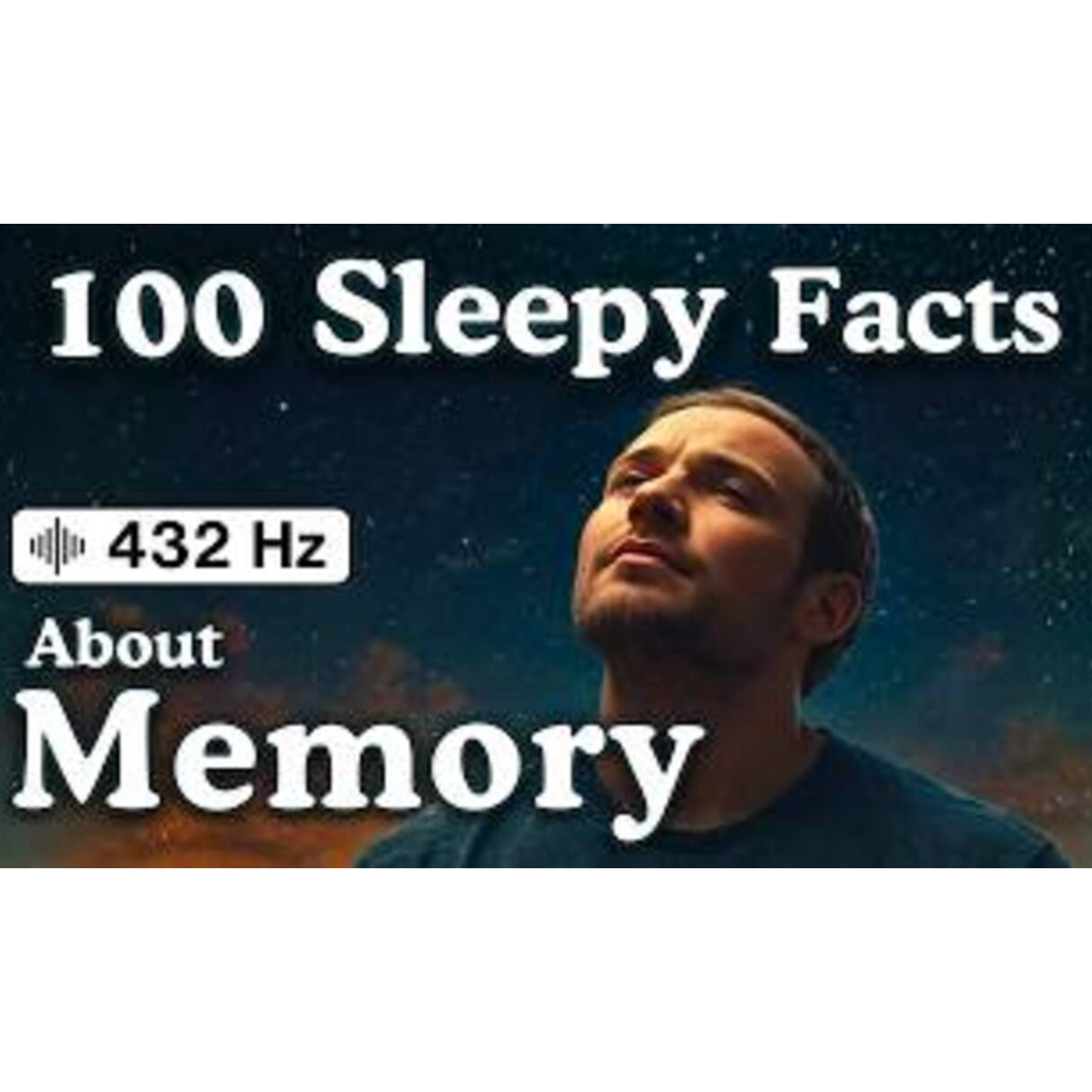 The Most Relaxing Facts About Memory to Fall Asleep To — No Adverts - Sleepy Science Channel
