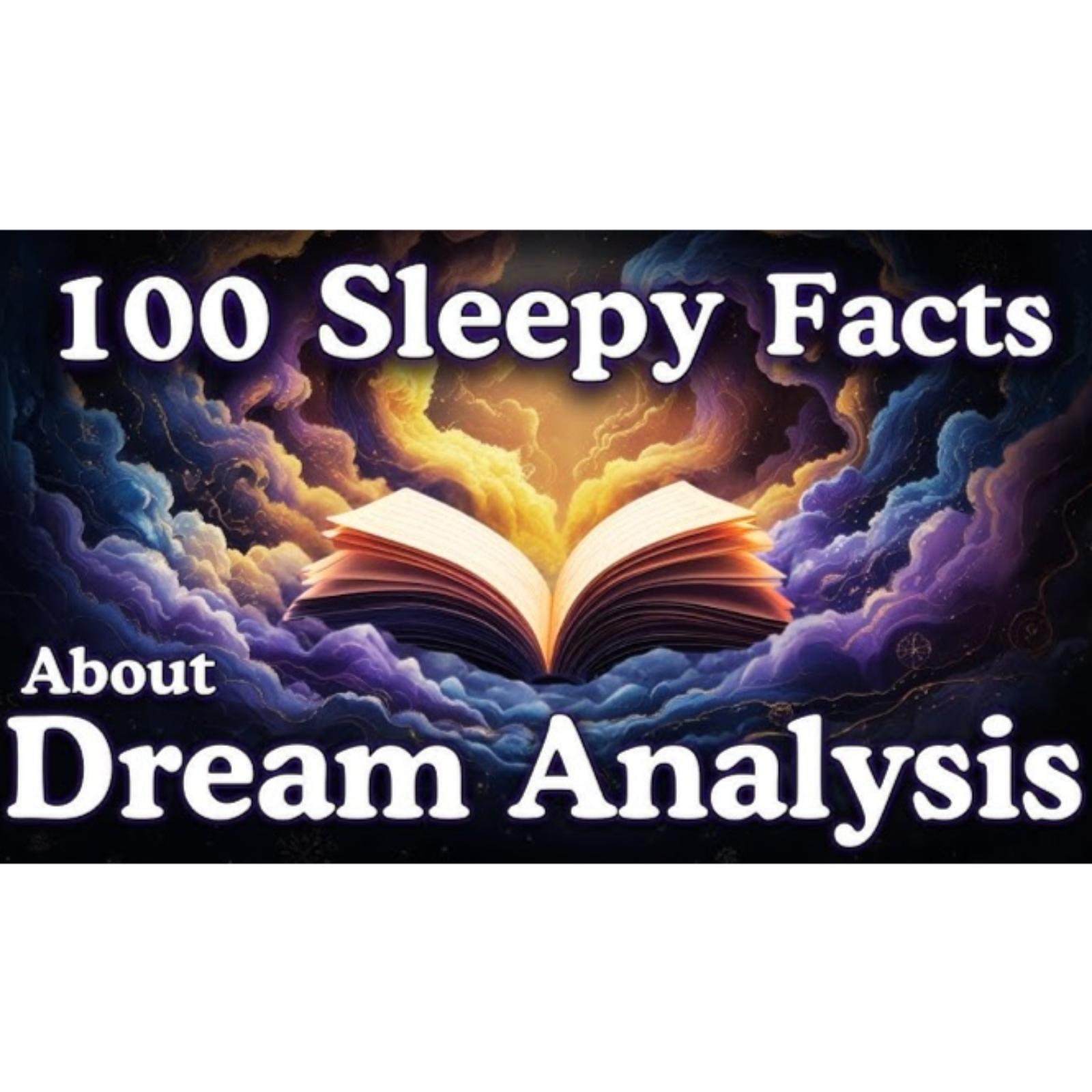 The Most Relaxing Facts About Dream Analysis to Fall Asleep To _ No Adverts