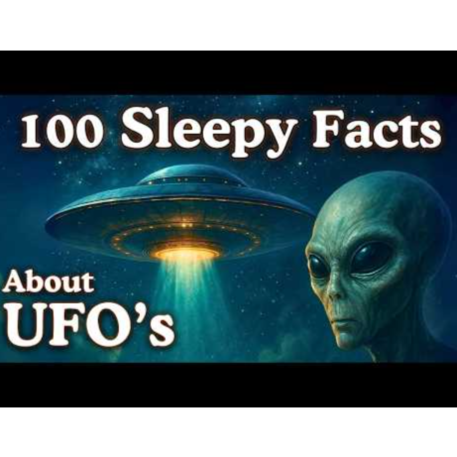 The Most Relaxing UFO _ UAP Facts to Fall Asleep To
