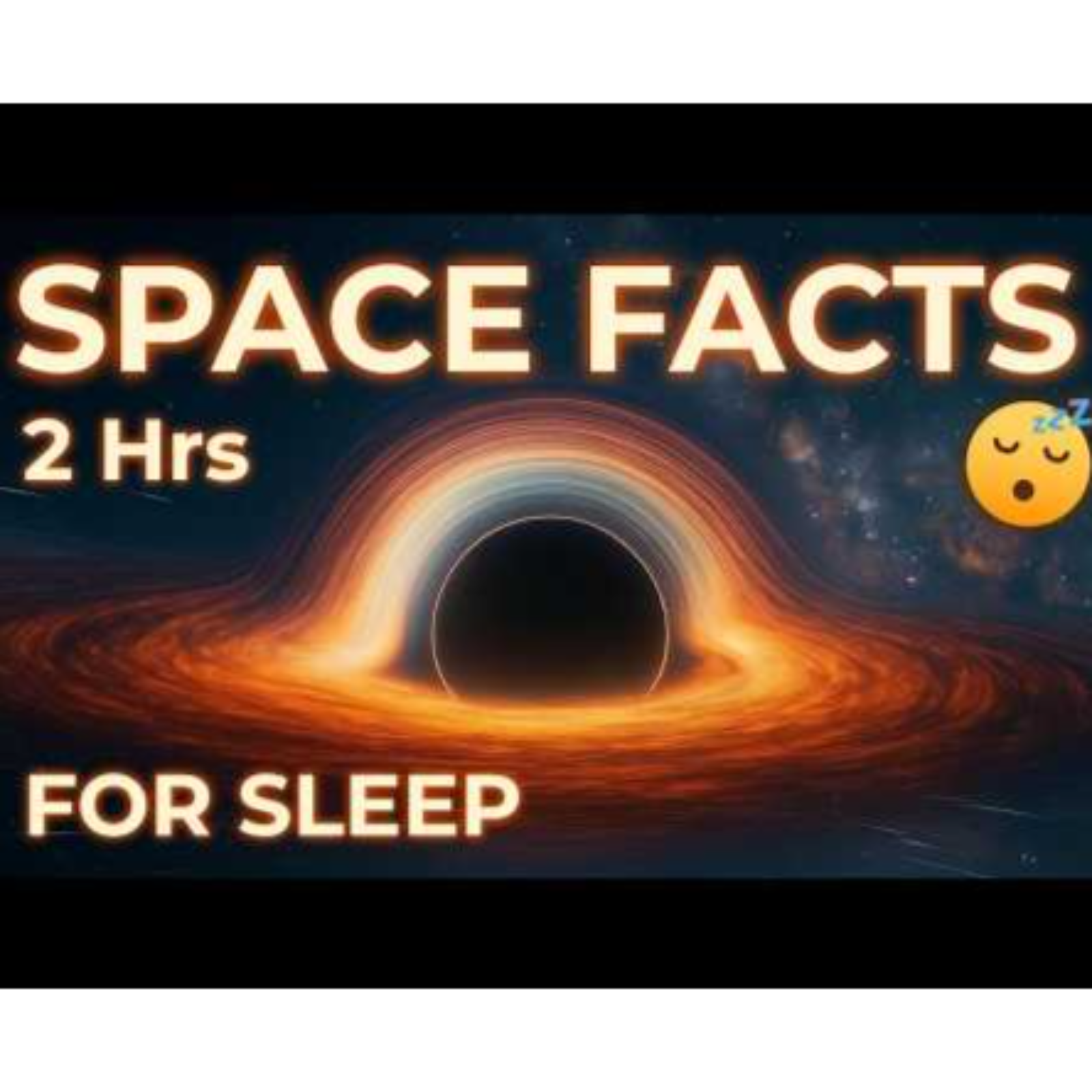 The Most Relaxing Space Facts to Fall Asleep To _ Dreamy Science